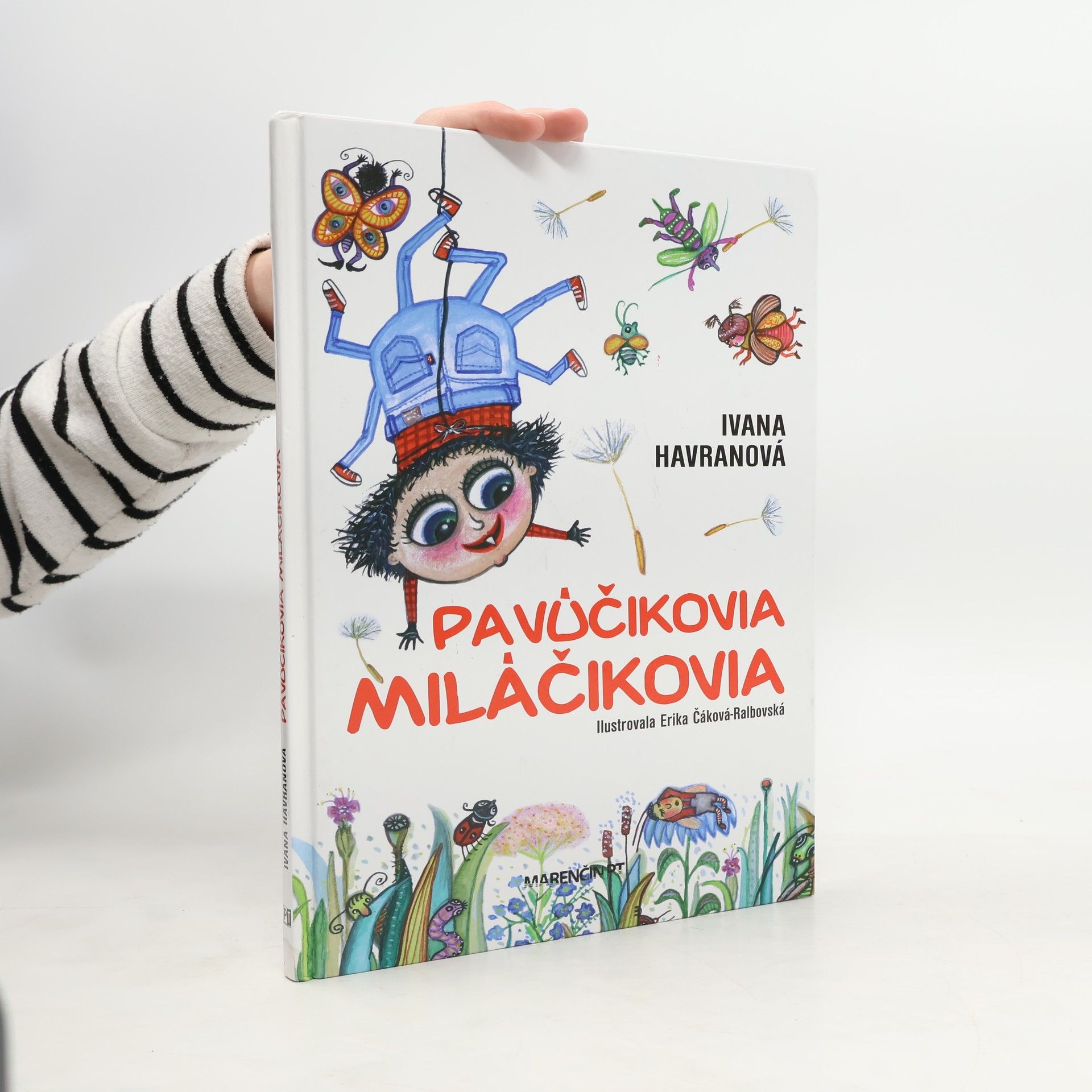 Kolektív autorov Pavúčikovia miláčikovia