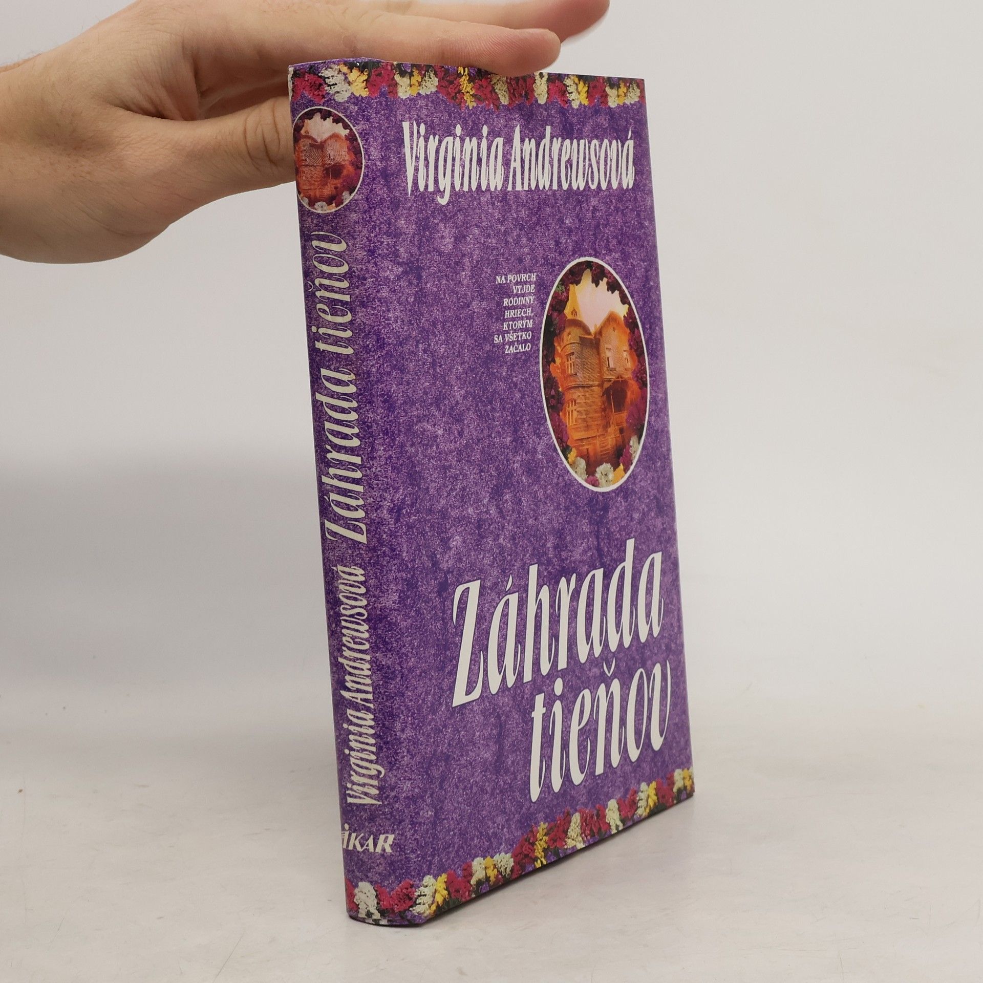 Virginia Cleo Andrews Záhrada tieňov