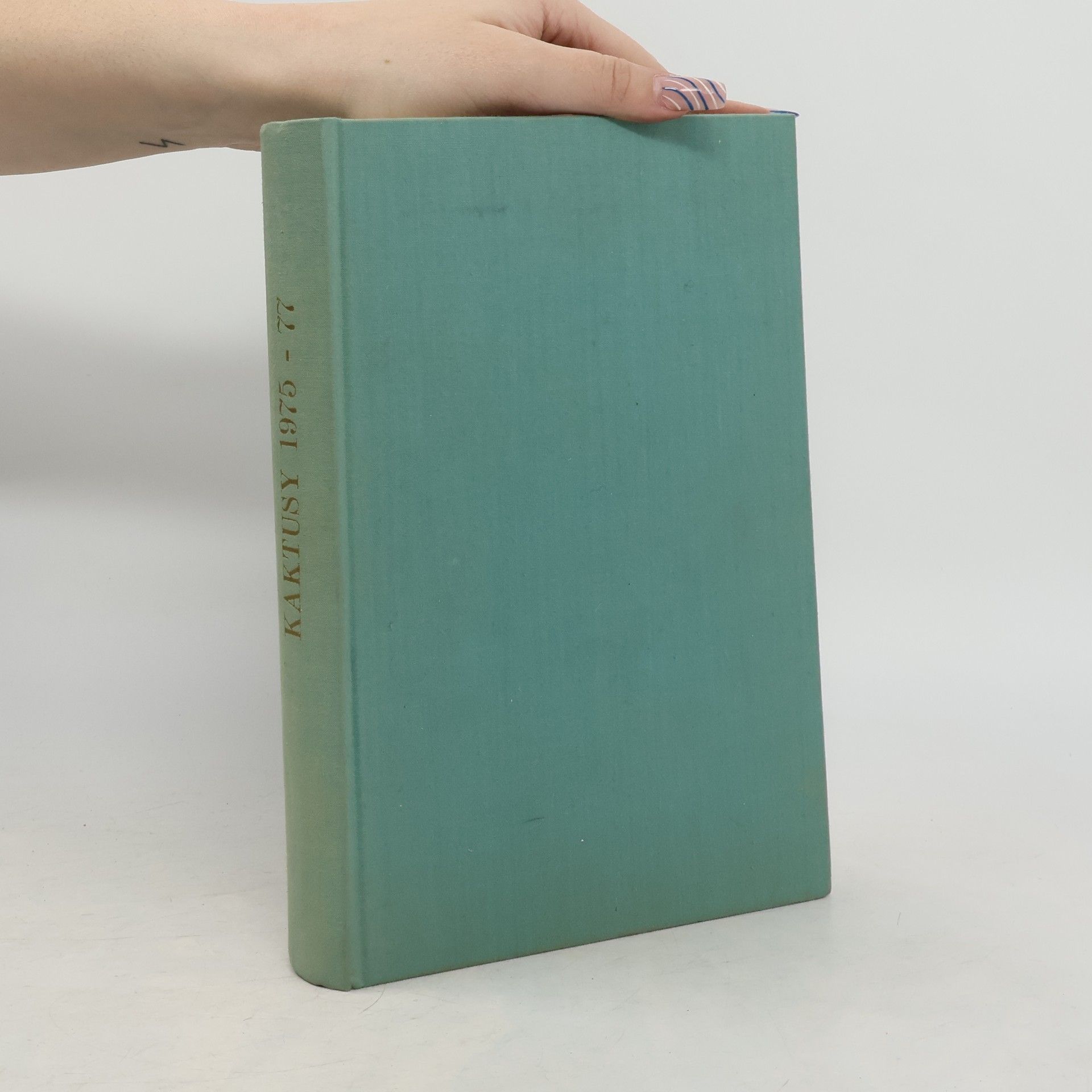 Kolektív autorov Kaktusy 1975-77