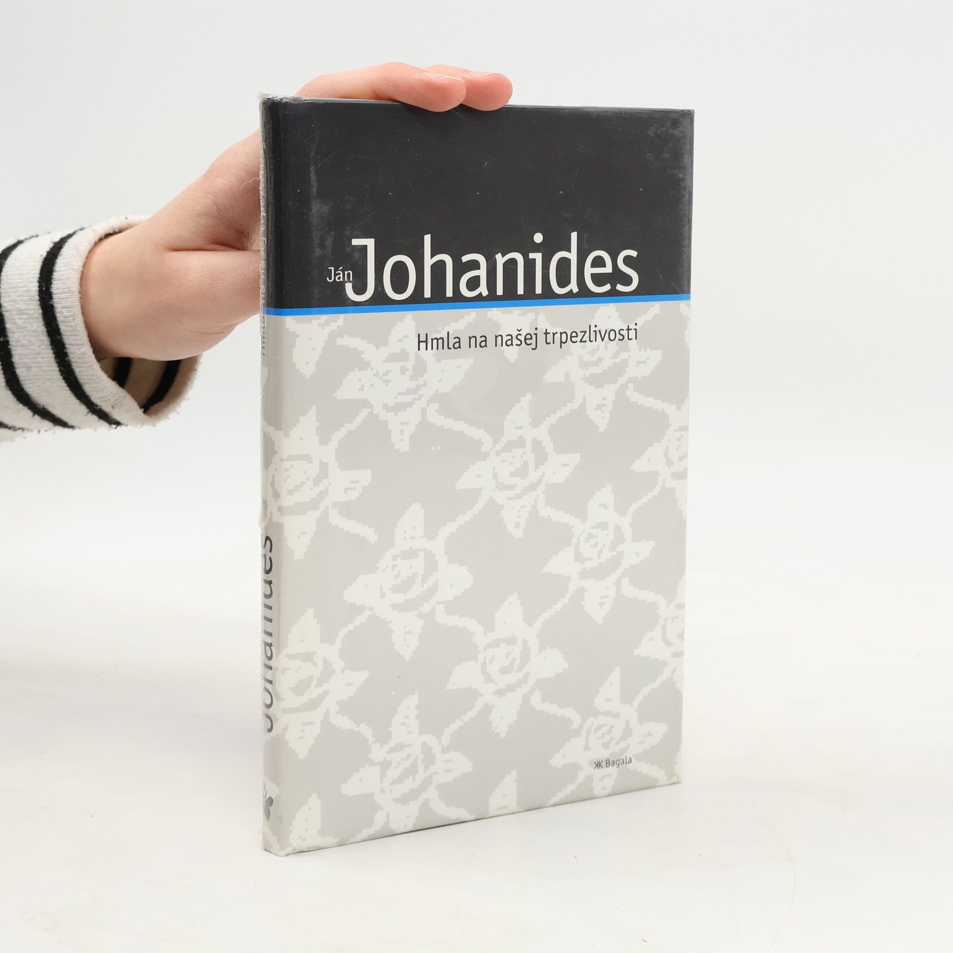 Hmla na našej trpezlivosti : (príbehy dvoch žien)