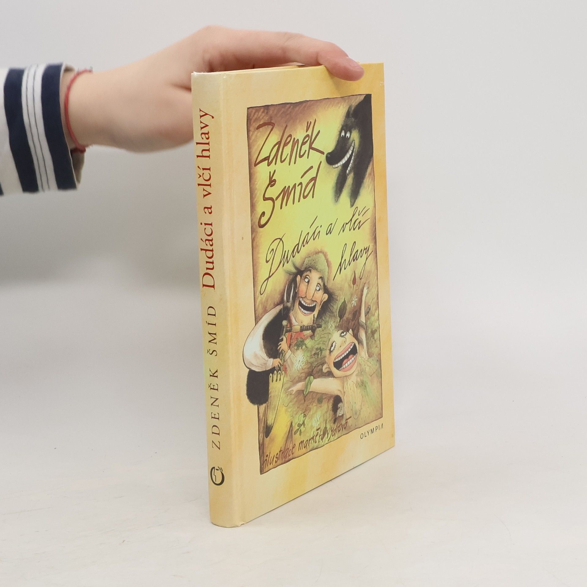 Zdeněk Šmíd Dudáci a vlčí hlavy