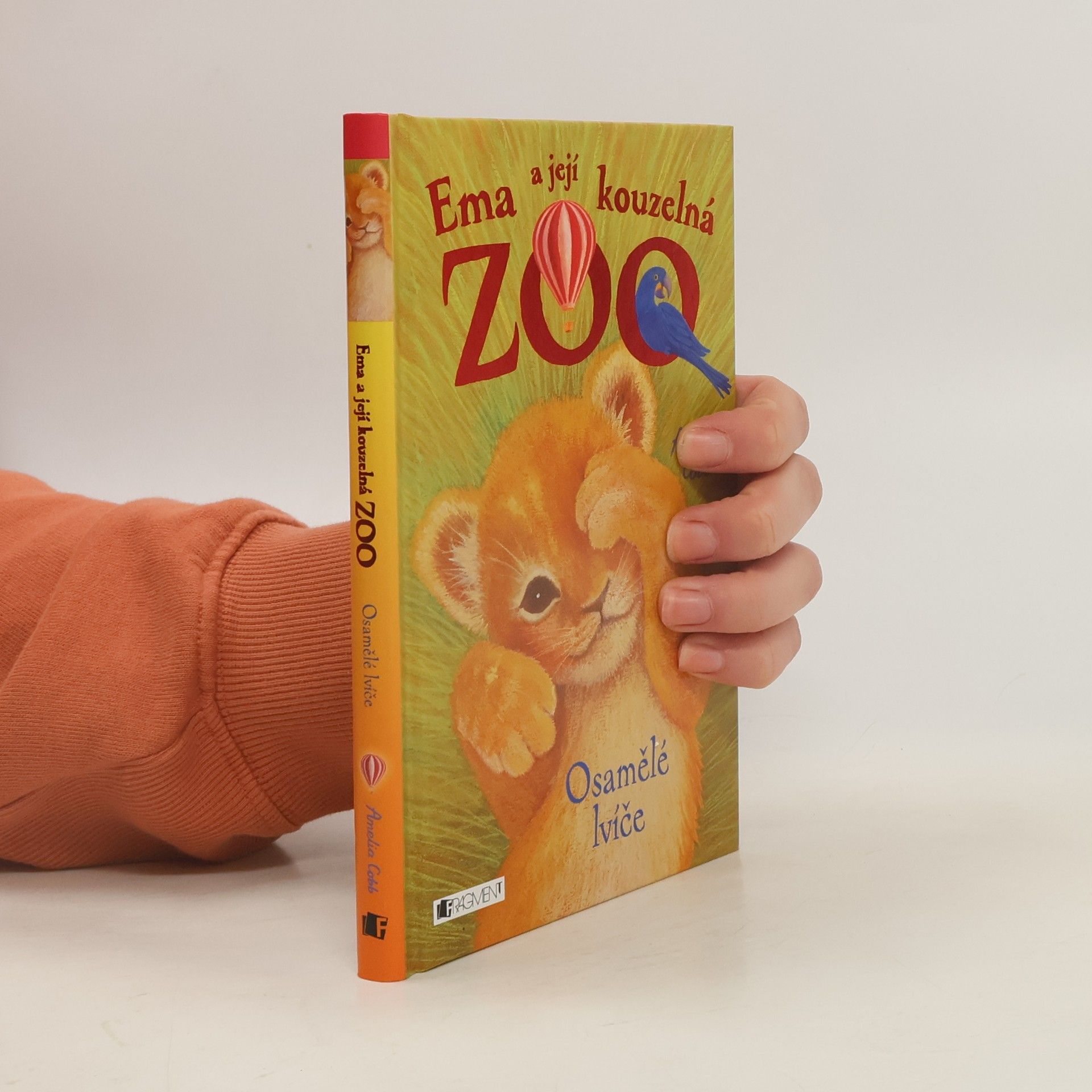Cobb, Amelia Ema a její kouzelná zoo. Osamělé lvíče.