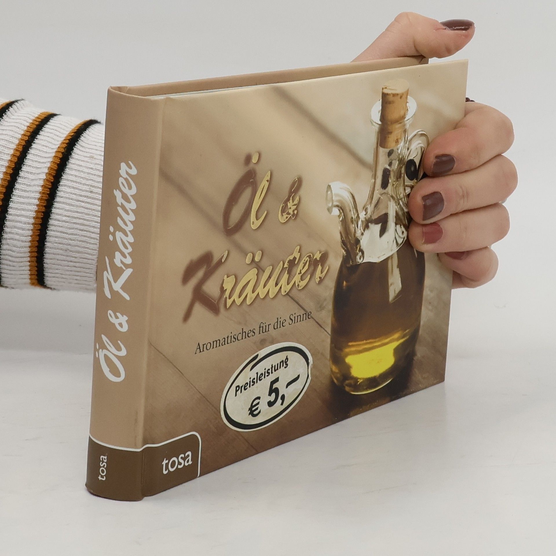 AA.VV. Öl & Kräuter