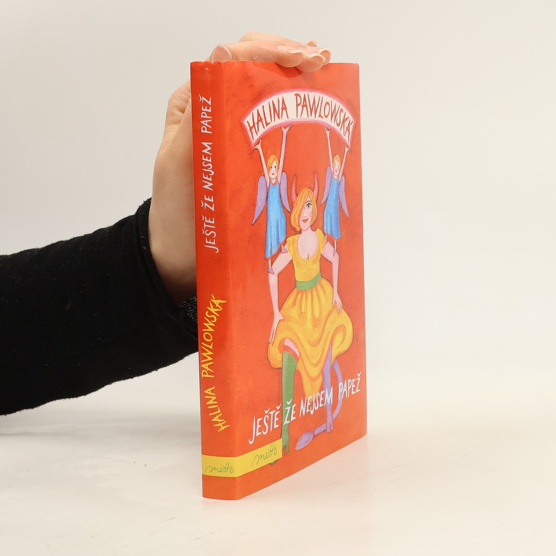 Halina Pawlowská Ještě že nejsem papež