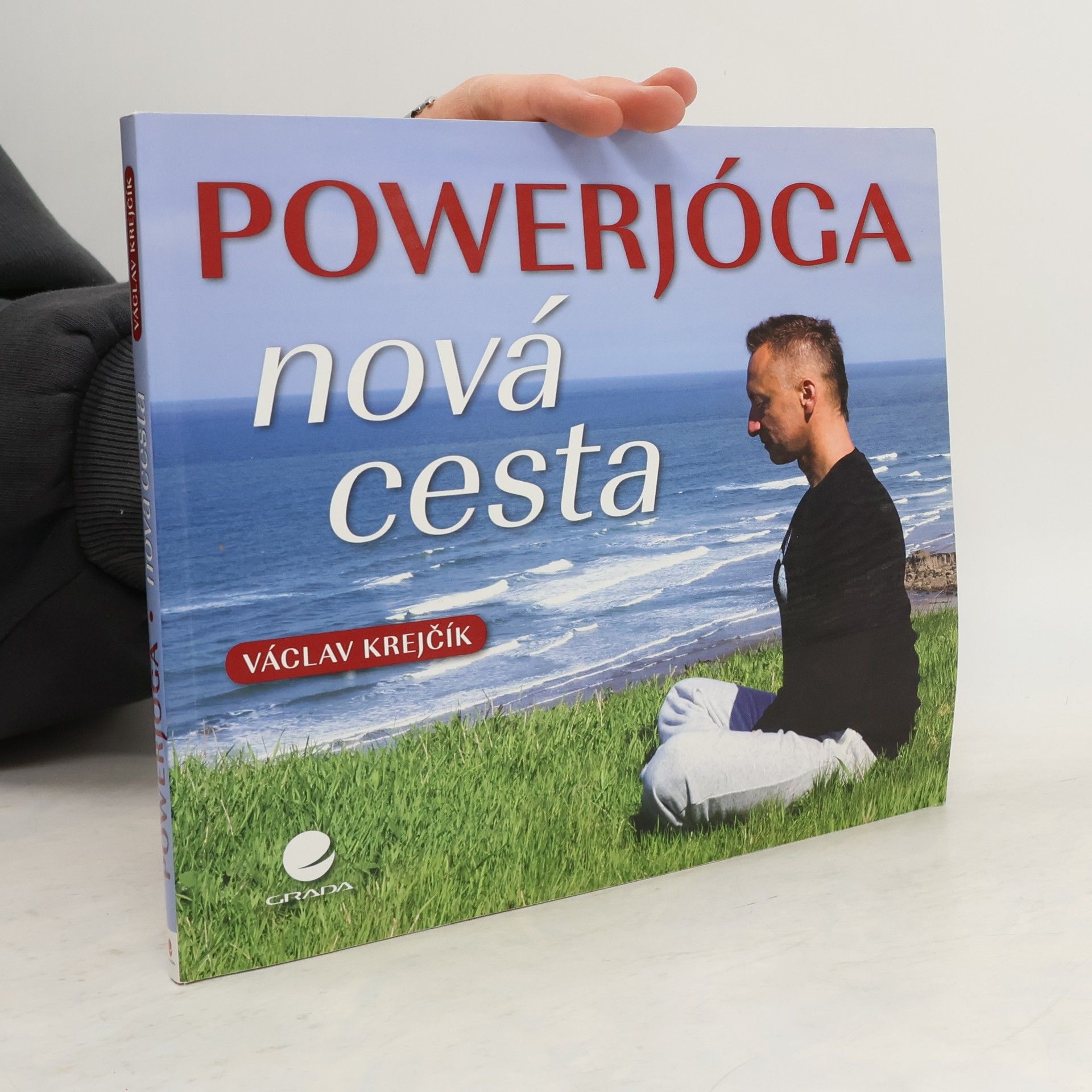 Václav Krejčík Powerjóga. Nová cesta