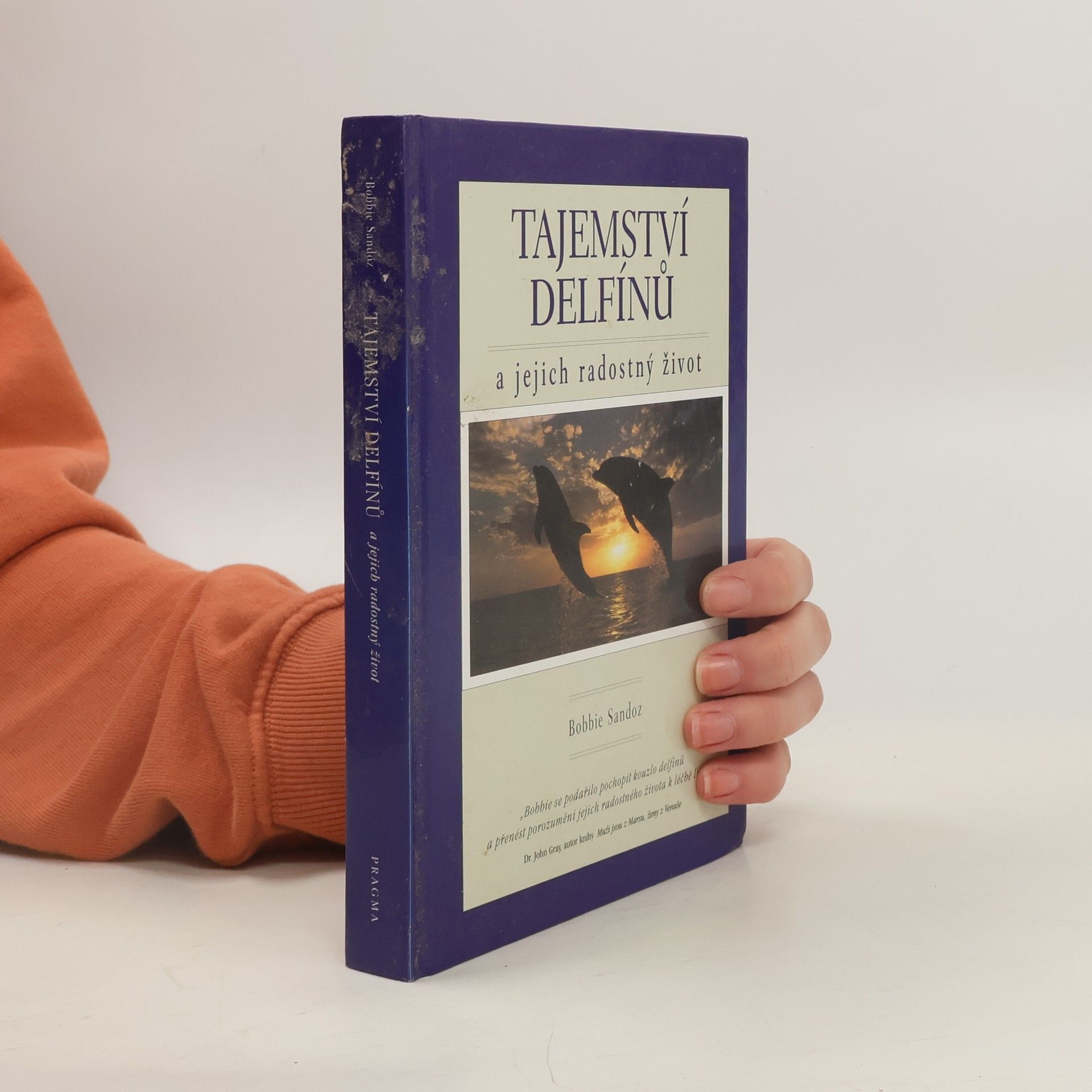 Bobbie Sandoz Tajemství delfínů a jejich radostný život