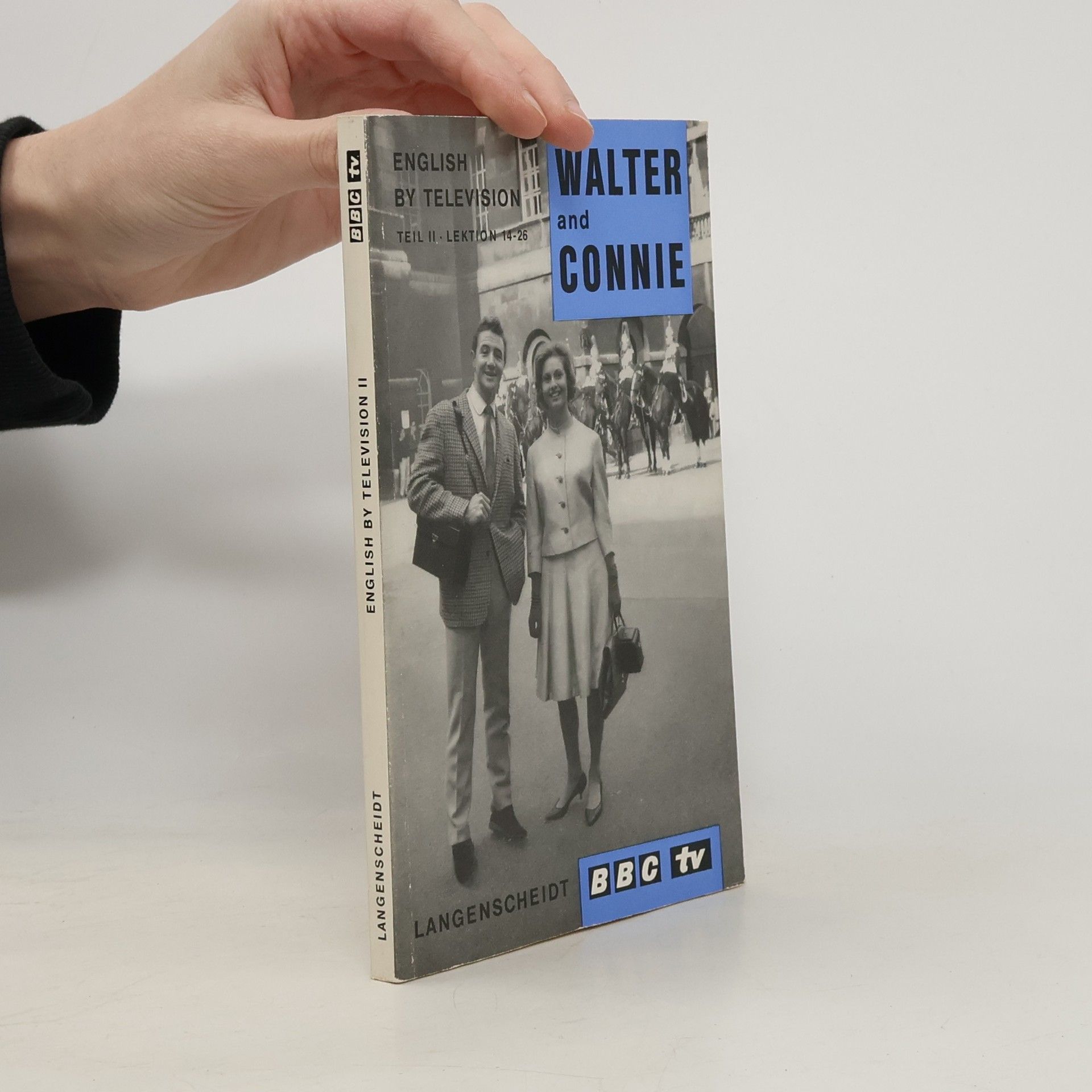 English by Television, Teil II. Lektion 14-26. Walter and Connie