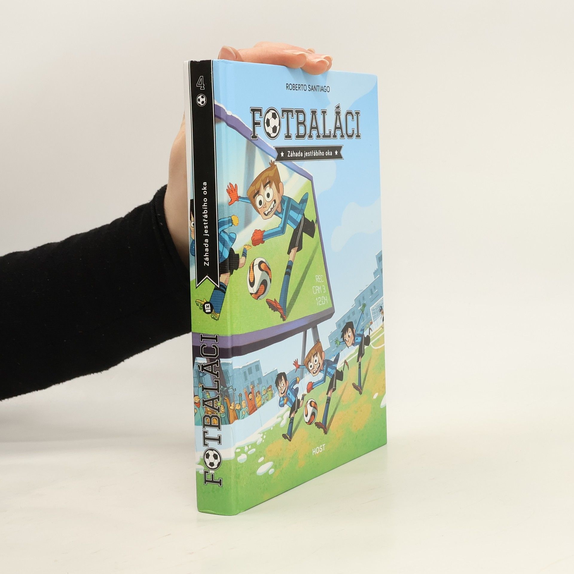 Roberto Santiago Fotbaláci. Záhada jestřábího oka