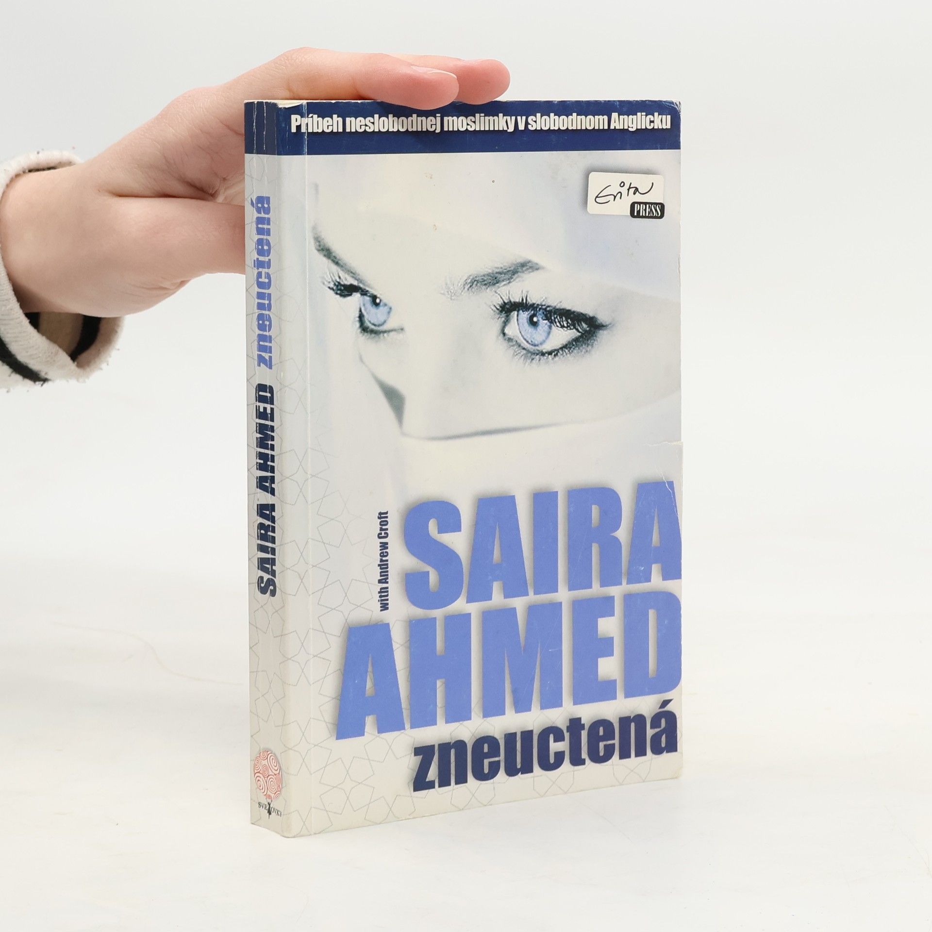 Saira Ahmed Zneuctená