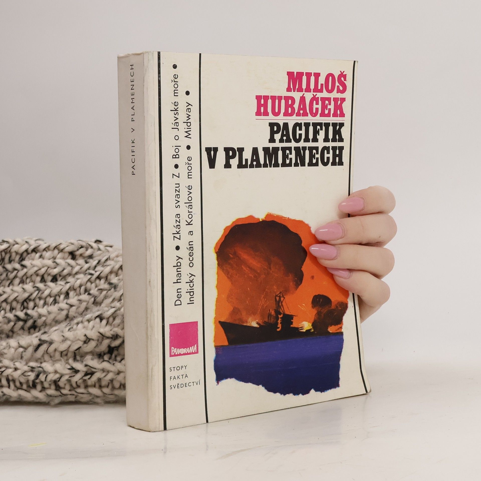 Miloš Hubáček Pacifik v plamenech