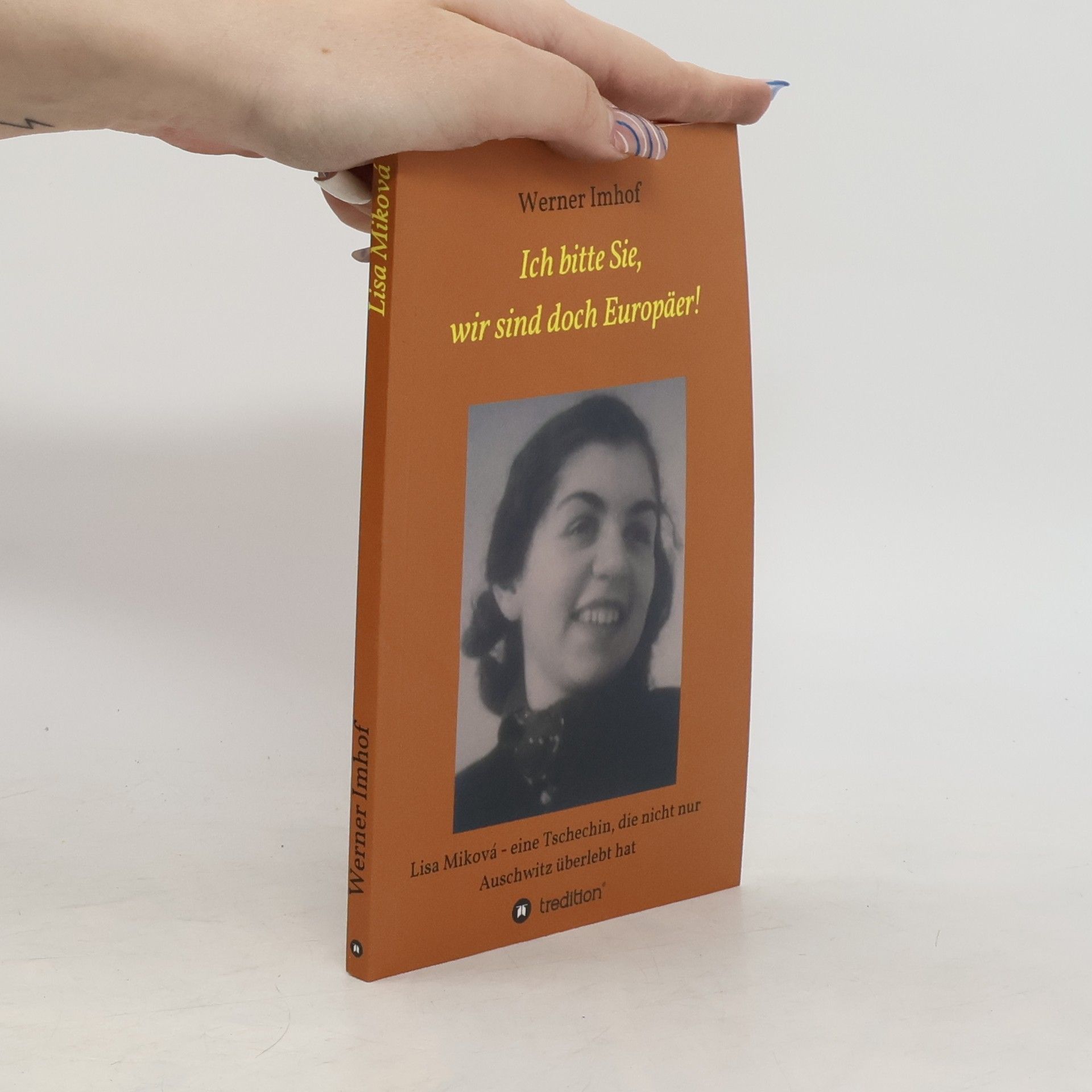 Ich bitte Sie, wir sind doch Europäer!