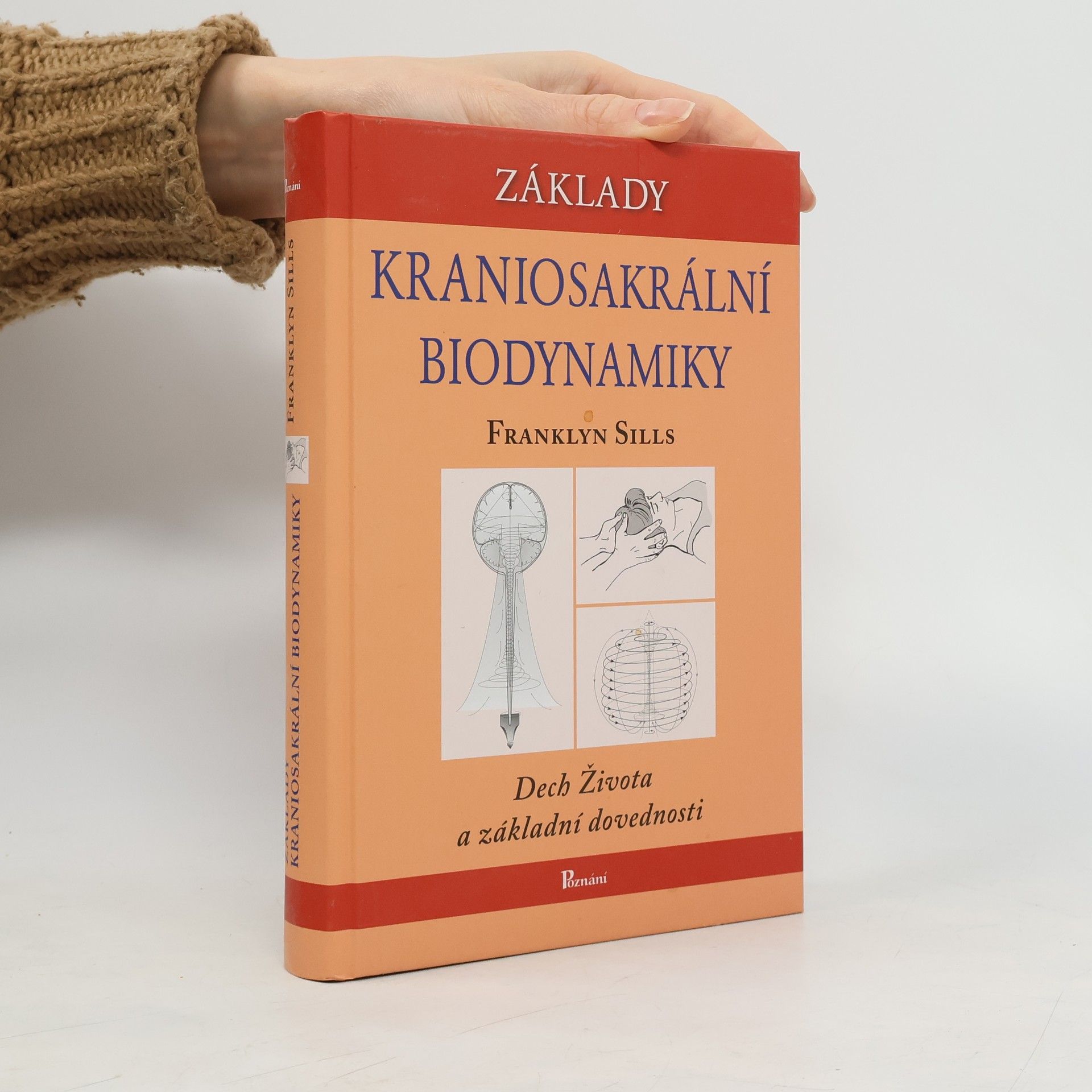 Základy kraniosakrální biodynamiky