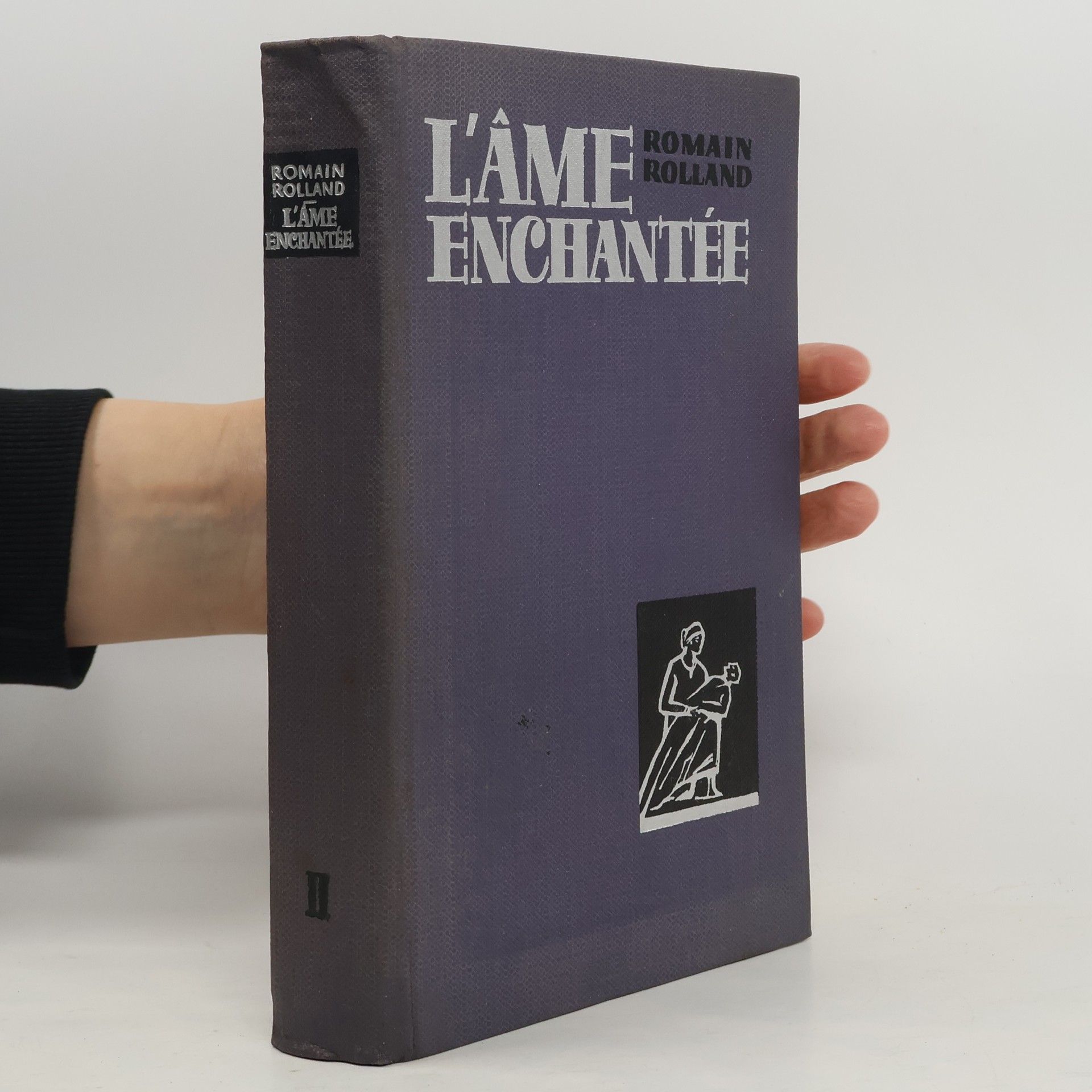 Romain Rolland L'ame enchantée II.