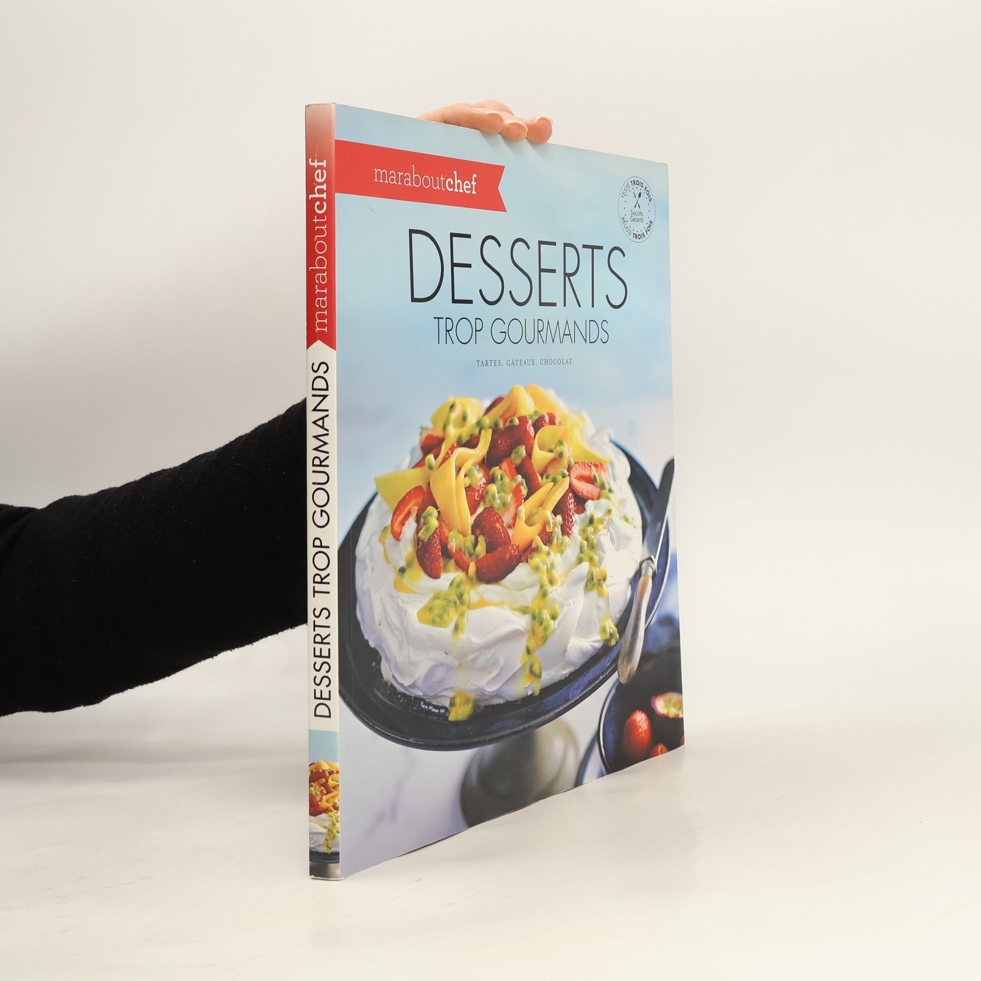 Kolektív autorov Desserts tout gourmands