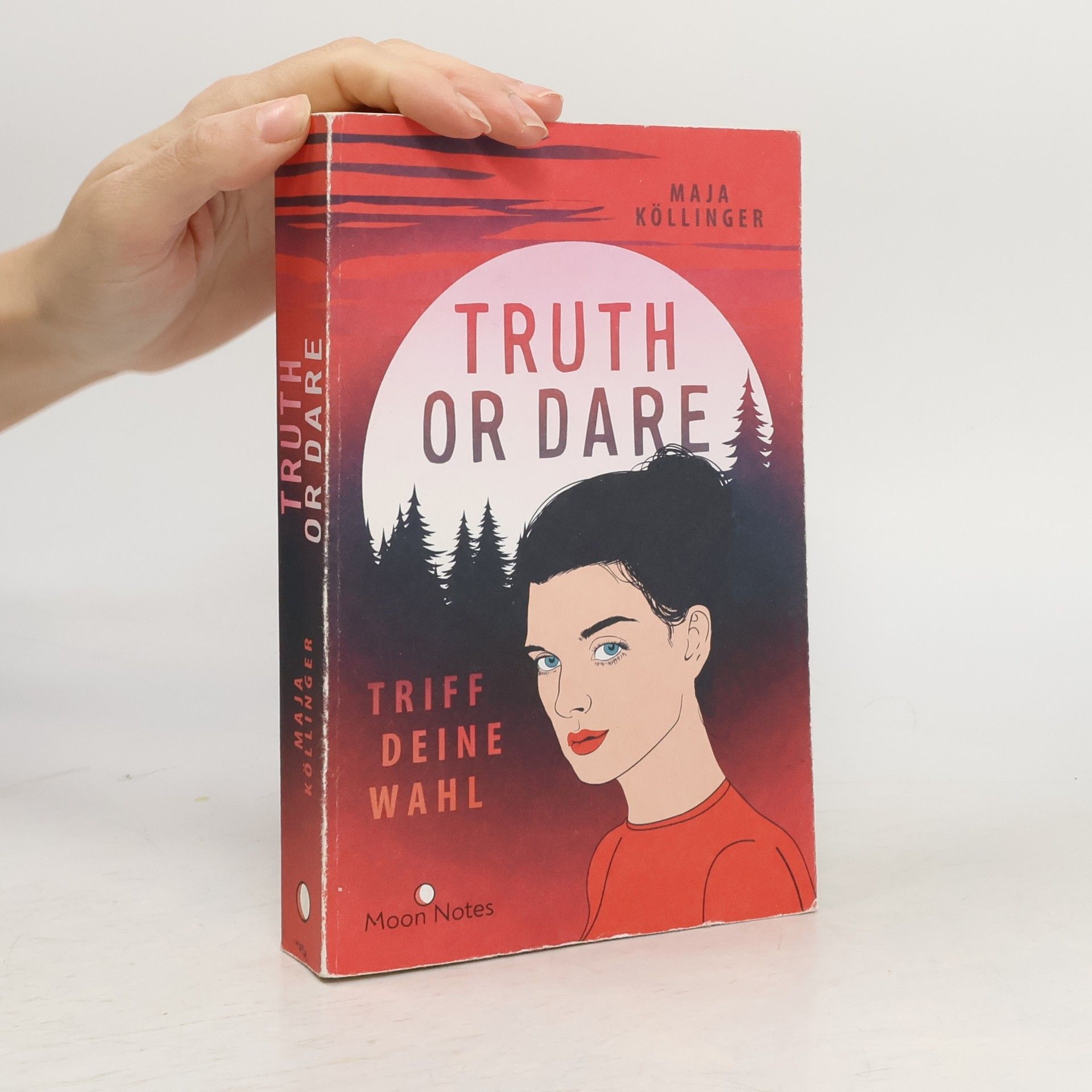 Maja Köllinger Truth or Dare. Triff deine Wahl