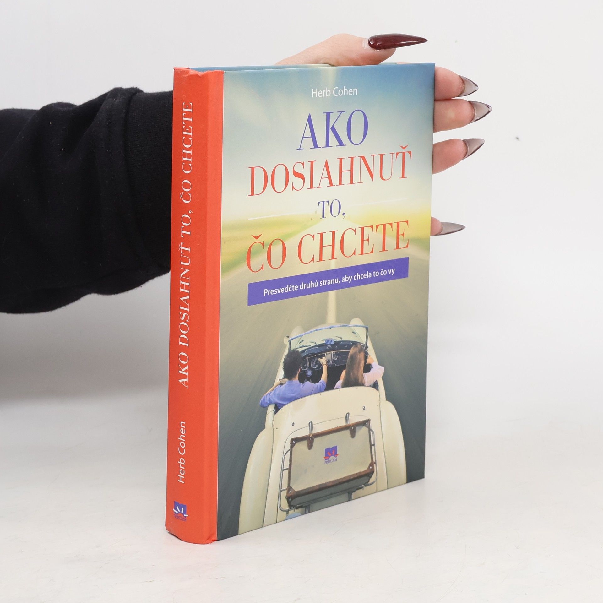 Ako dosiahnuť to, čo chcete