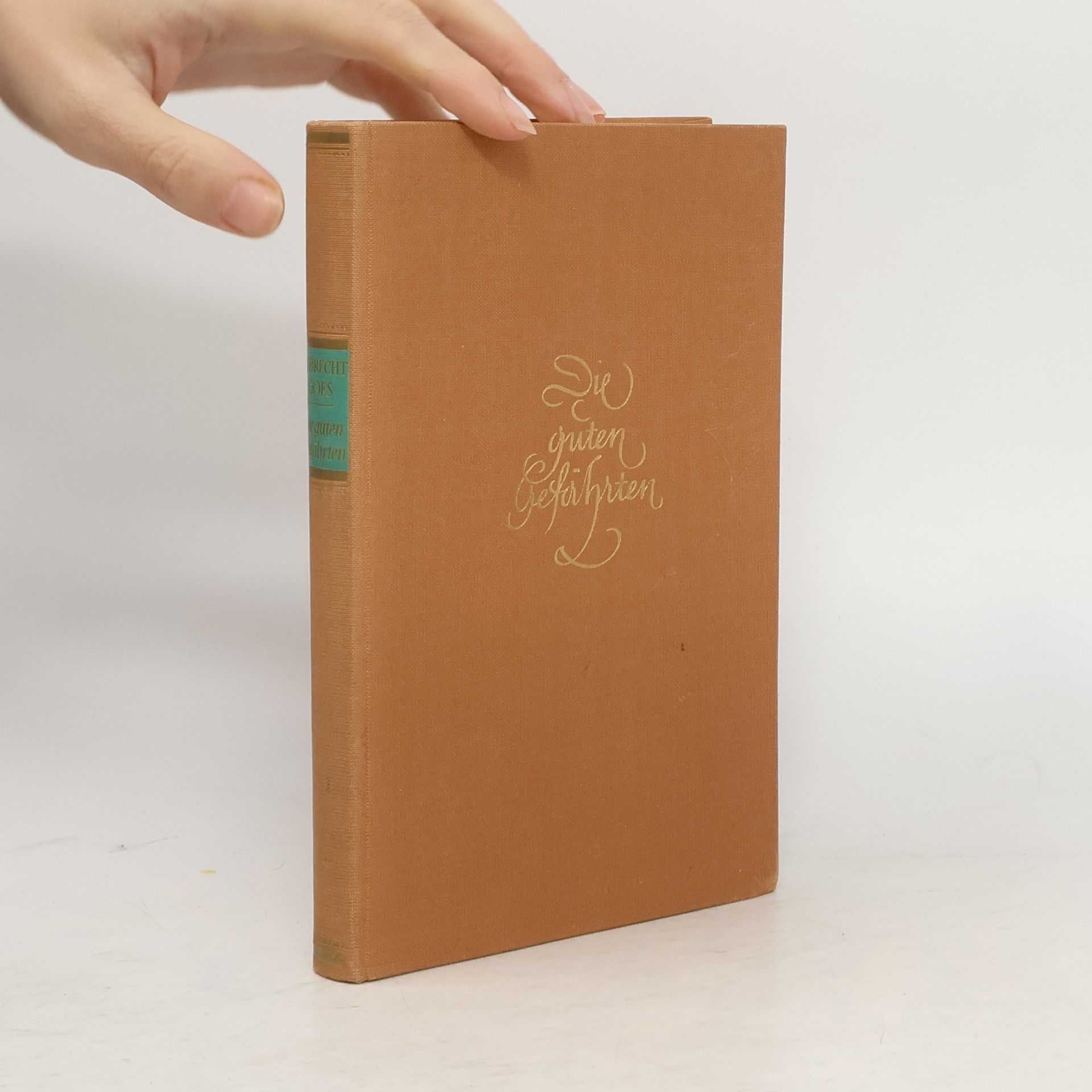 Albrecht Goes Die guten Gefährten