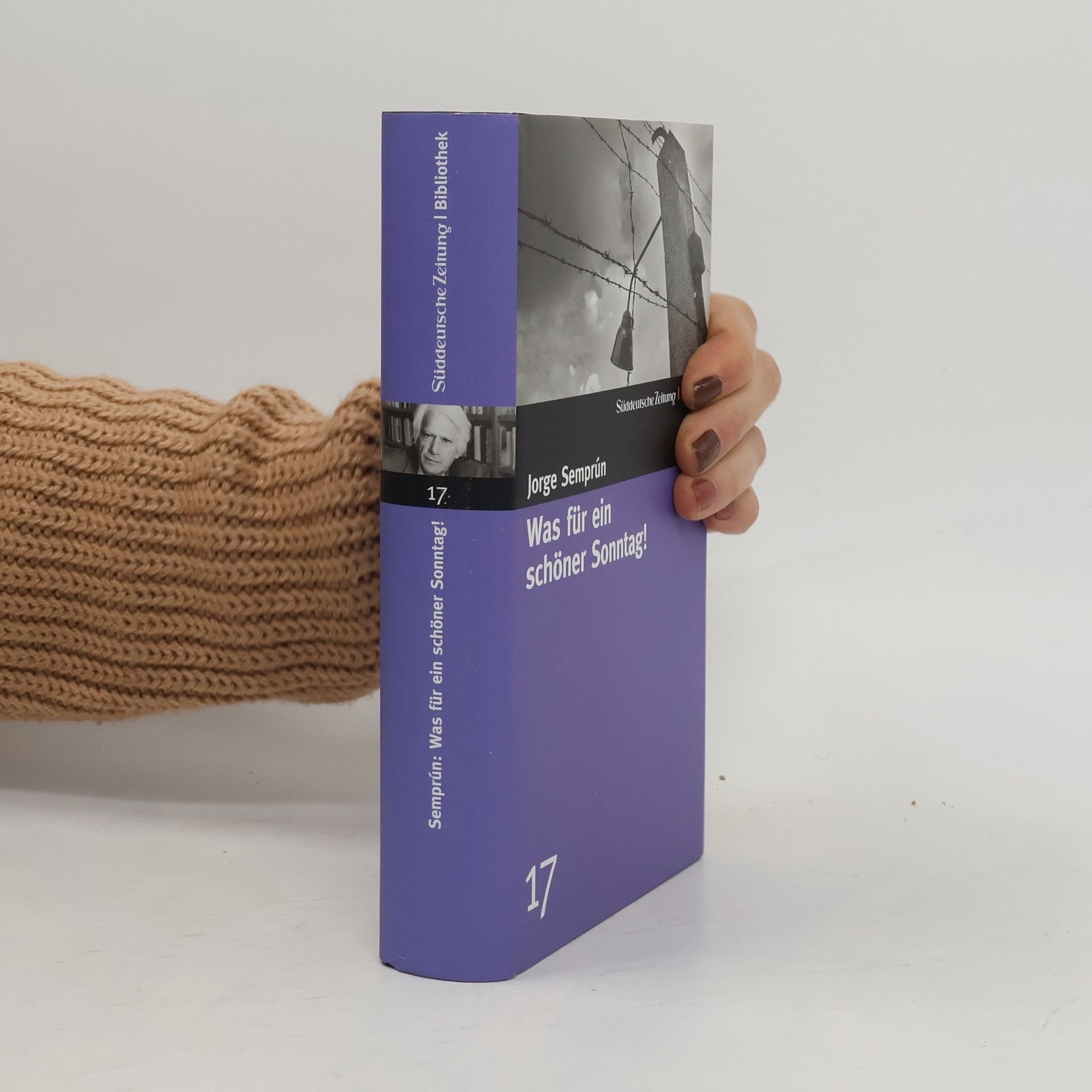 Jorge Semprún Was für ein schöner Sonntag!