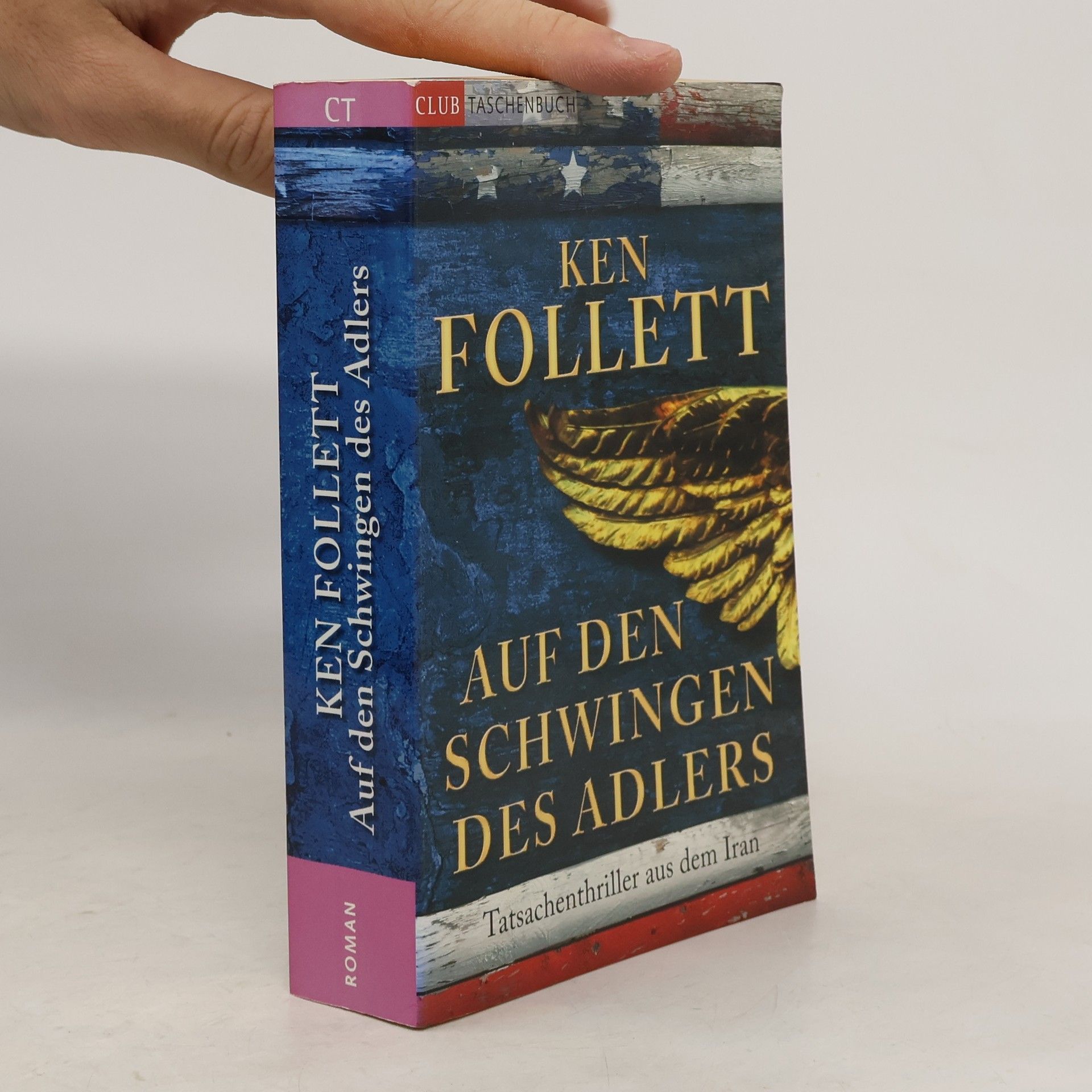 Ken Follett Auf den Schwingen des Adlers