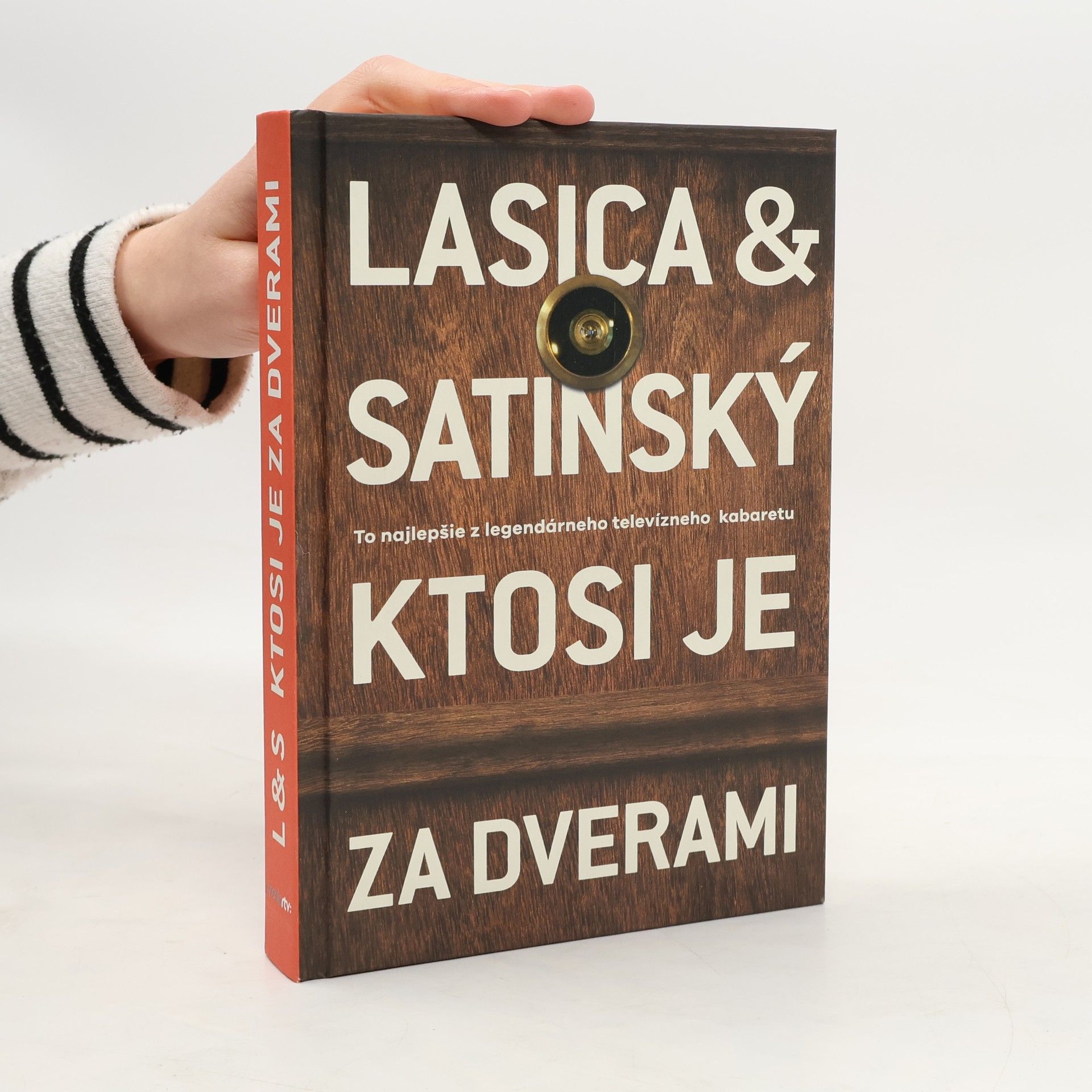 Satinský Lasica Ktosi je za dverami