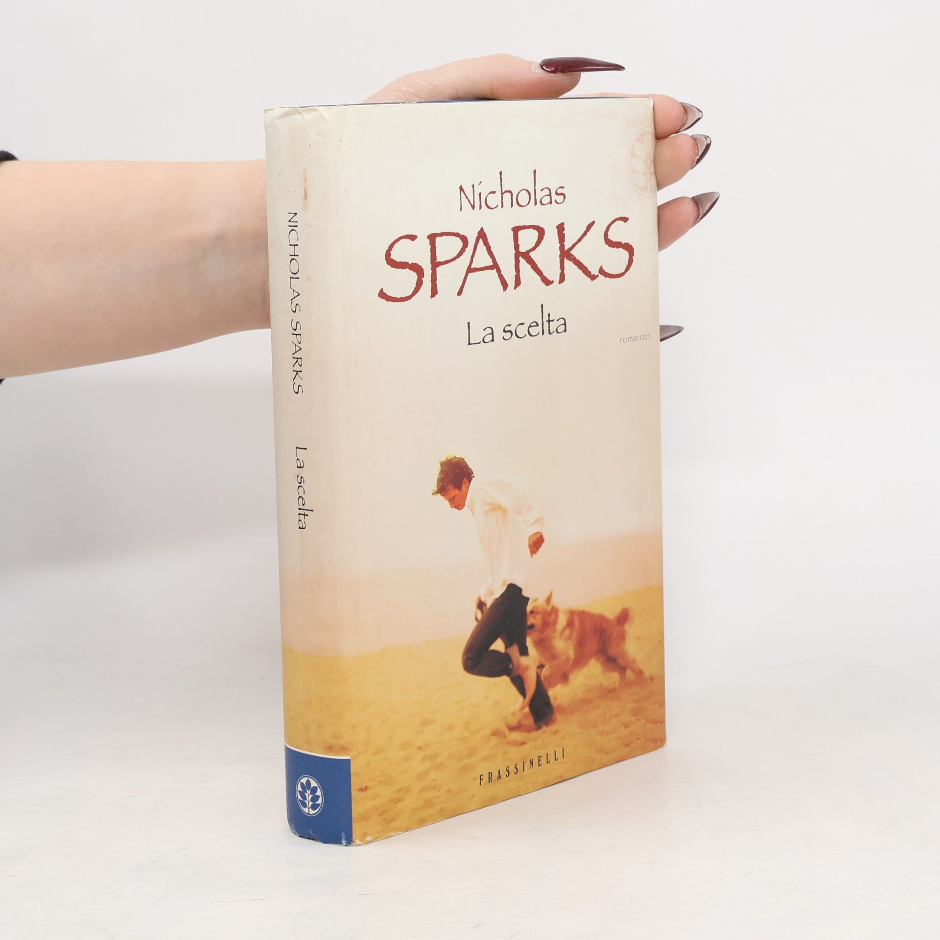 Nicholas Sparks La scelta