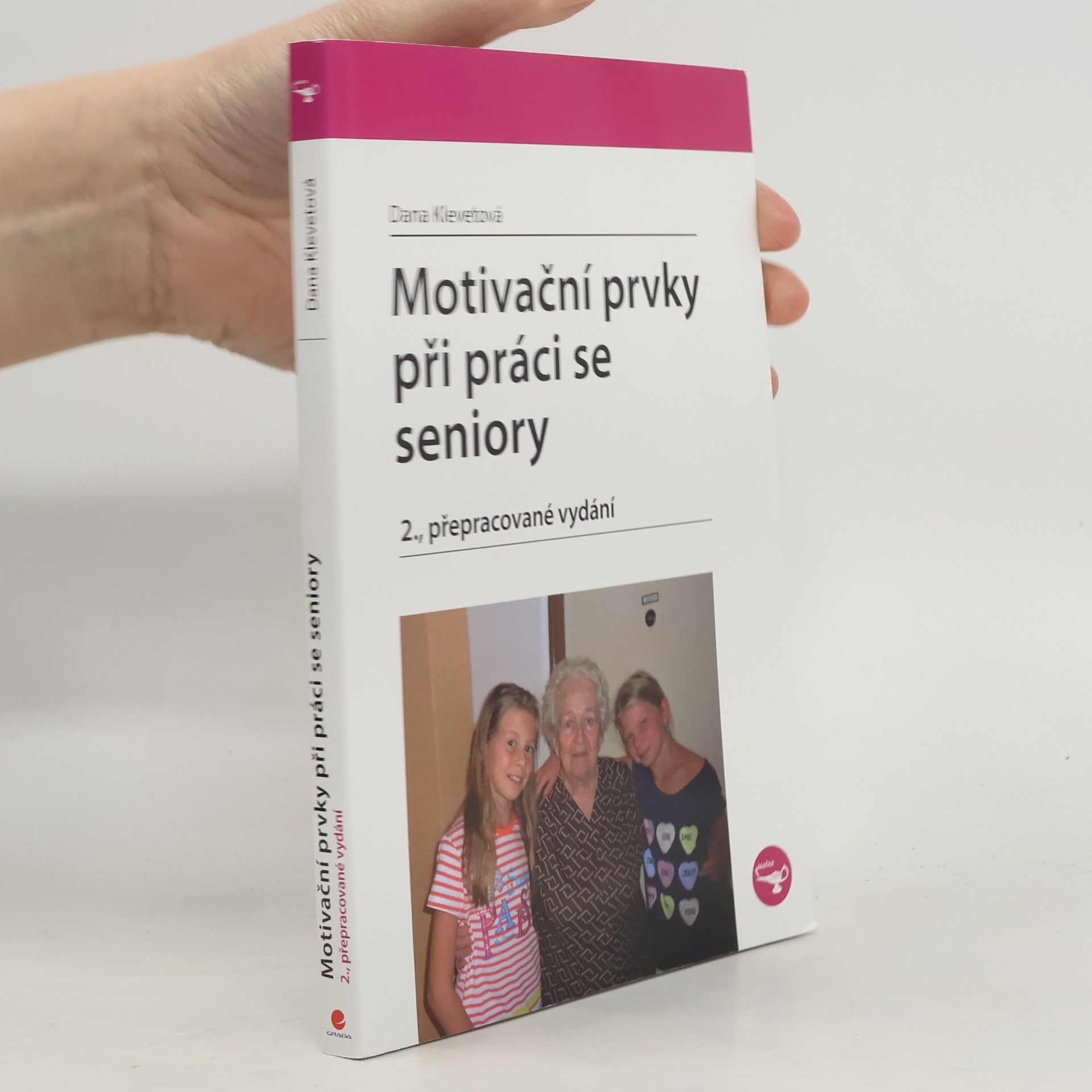 Motivační prvky při práci se seniory