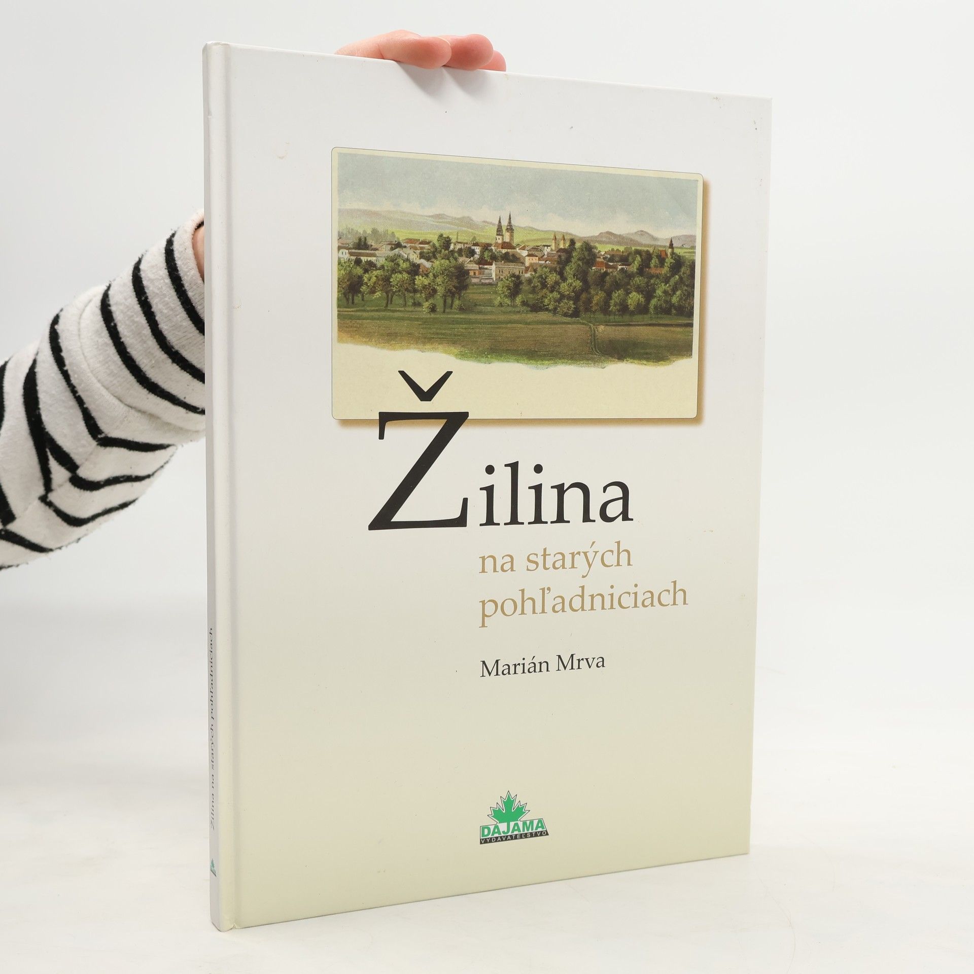 Marián Mrva Žilina na starých pohľadniciach