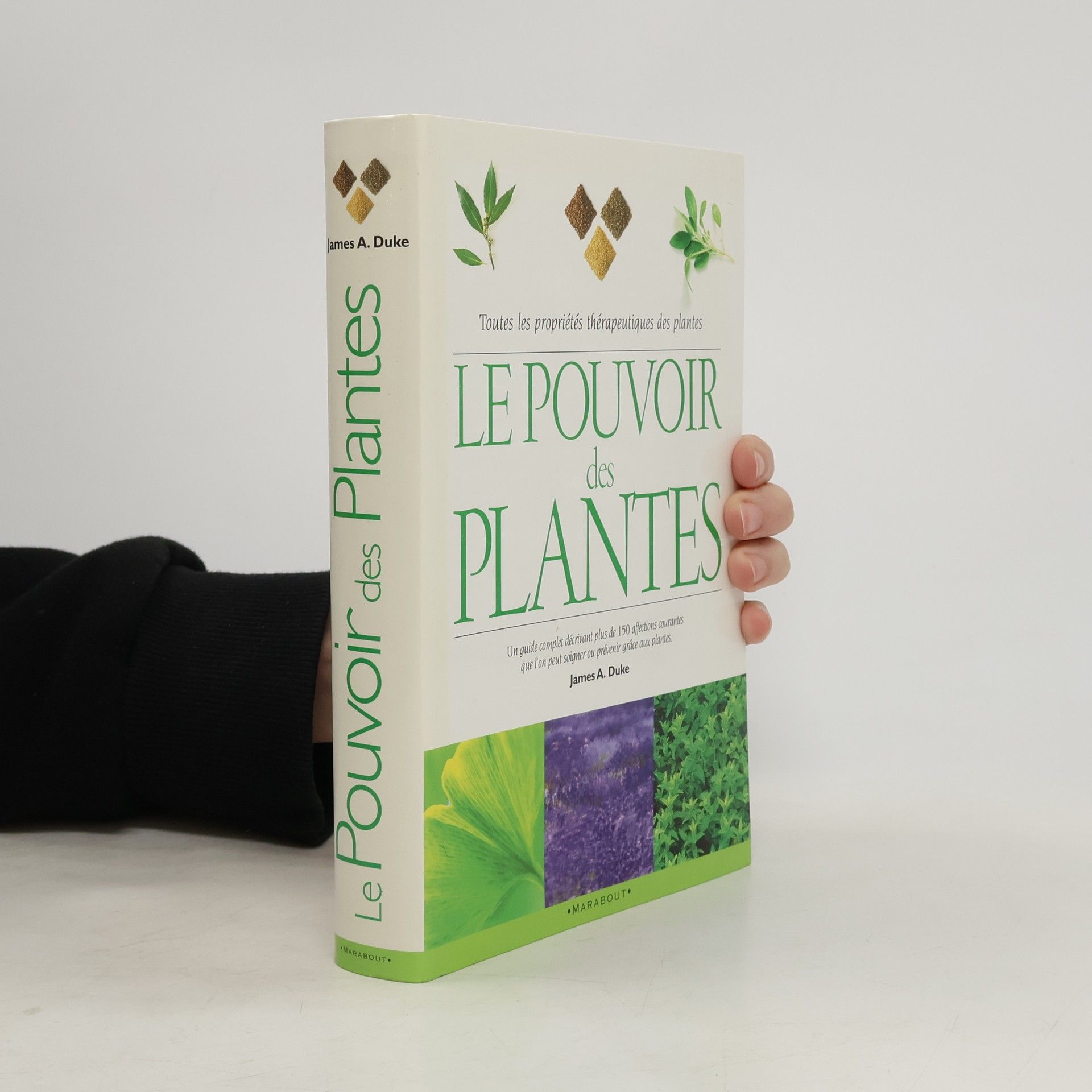 James Alan Duke Le Pouvoir des Plantes