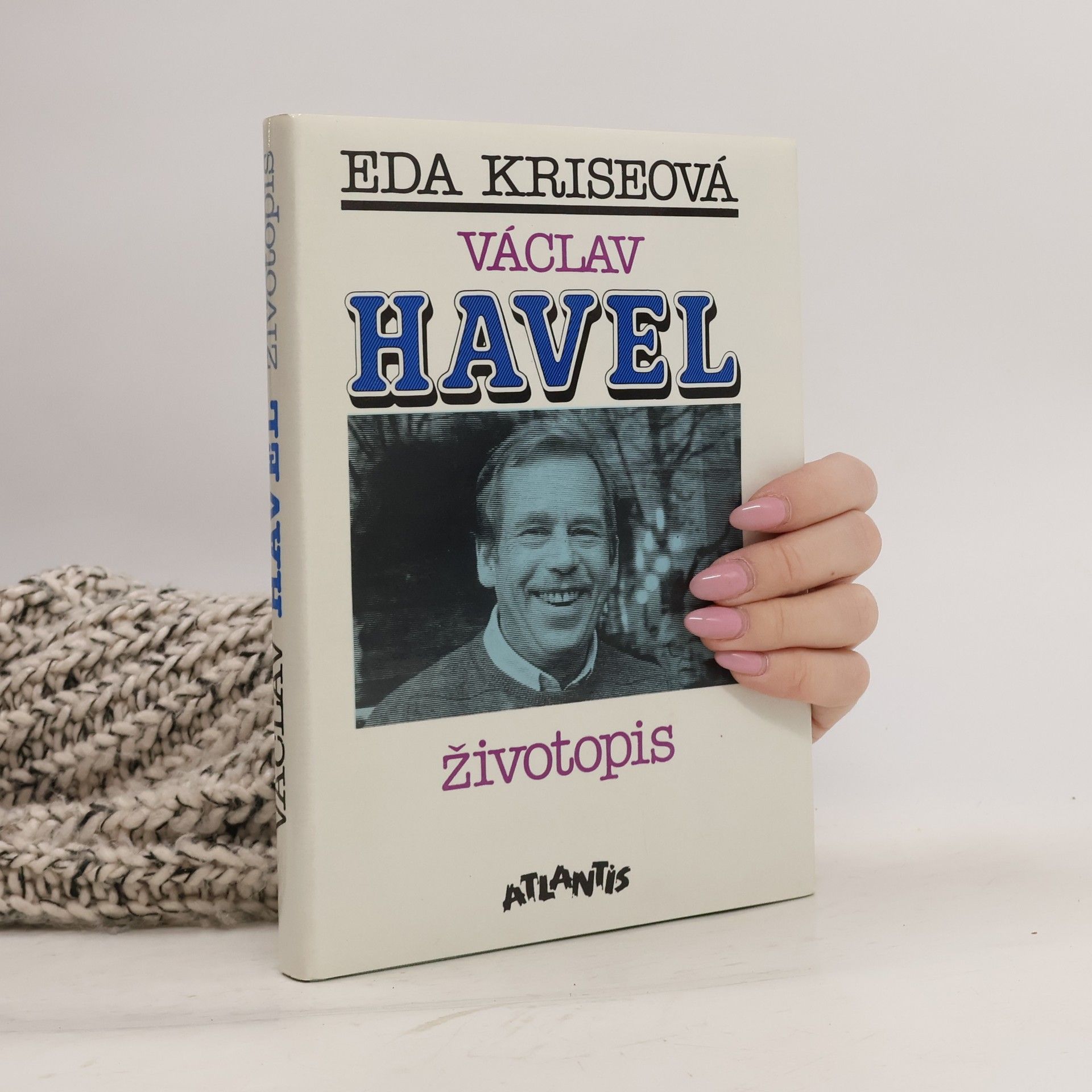 Eda Kriseova Václav Havel. Životopis