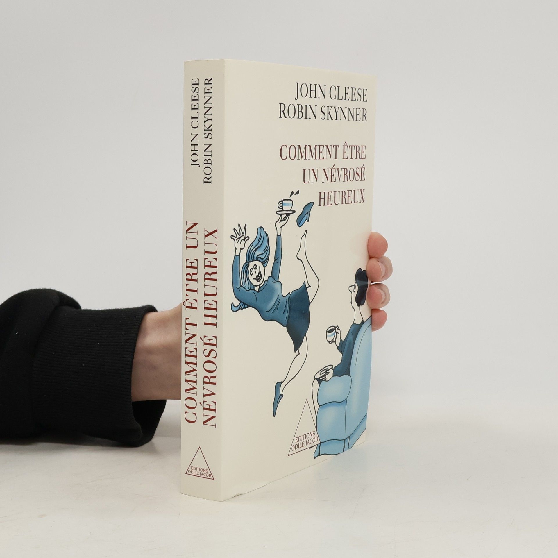 John Cleese OJ.PSYCHOLOGIE: Comment être un névrosé heureux