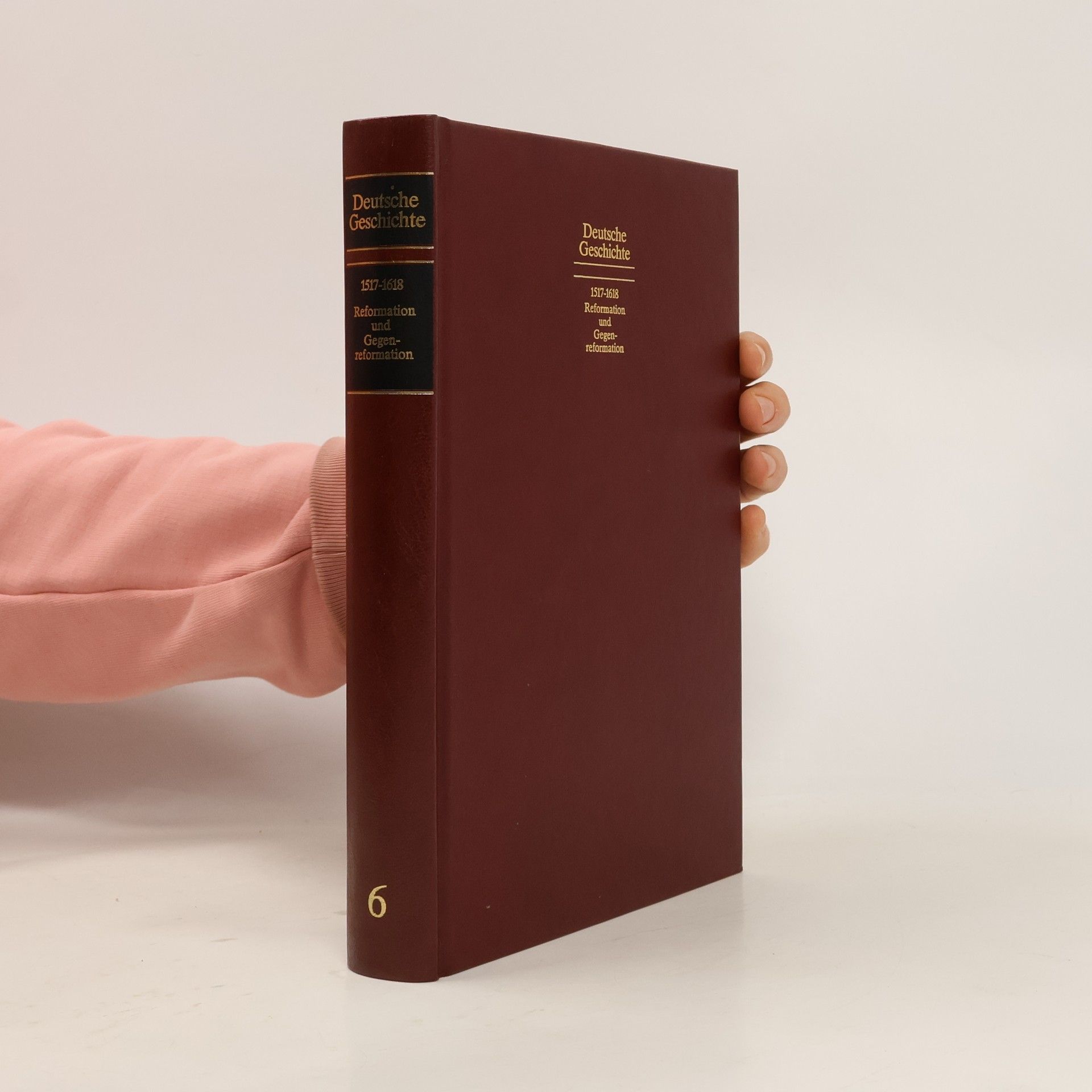 Collectif d'auteurs Deutsche Geschichte. 1517-1618 Reformation und Gegenreformation