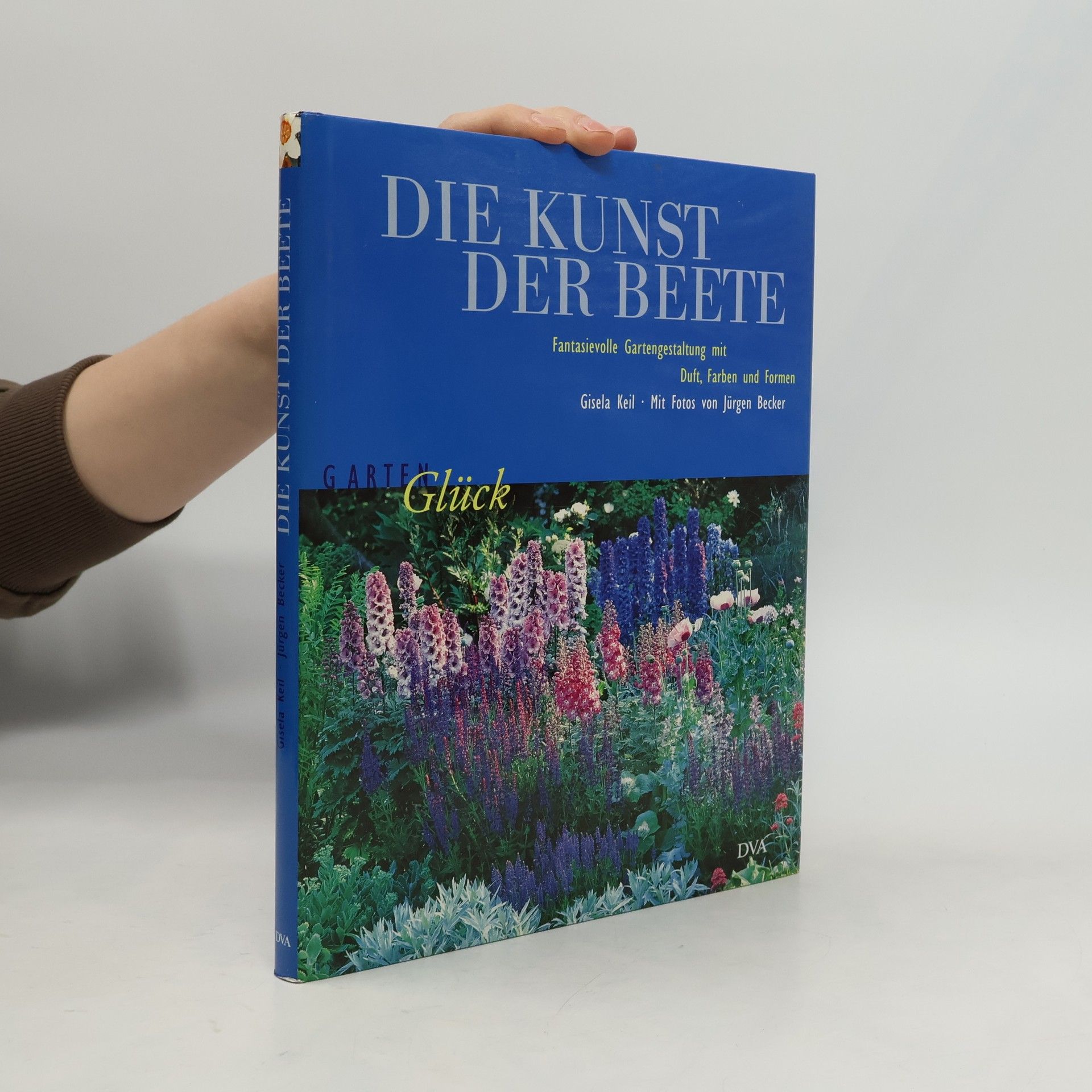 Keil Gisela Die Kunst der Beete