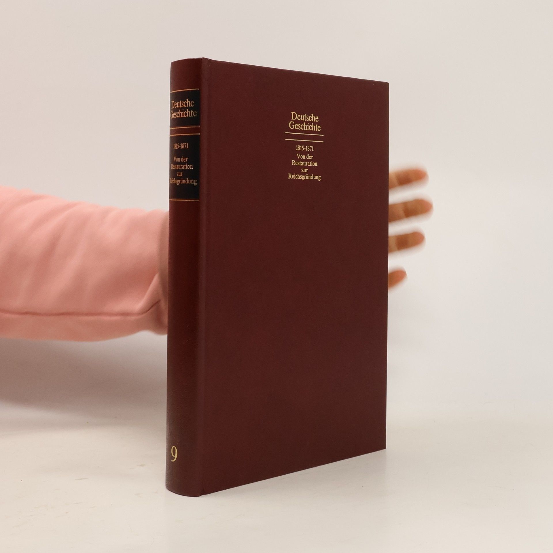 Collectif d'auteurs Deutsche Geschichte 1815-1871 Von der Restauration zur Reichsgründung