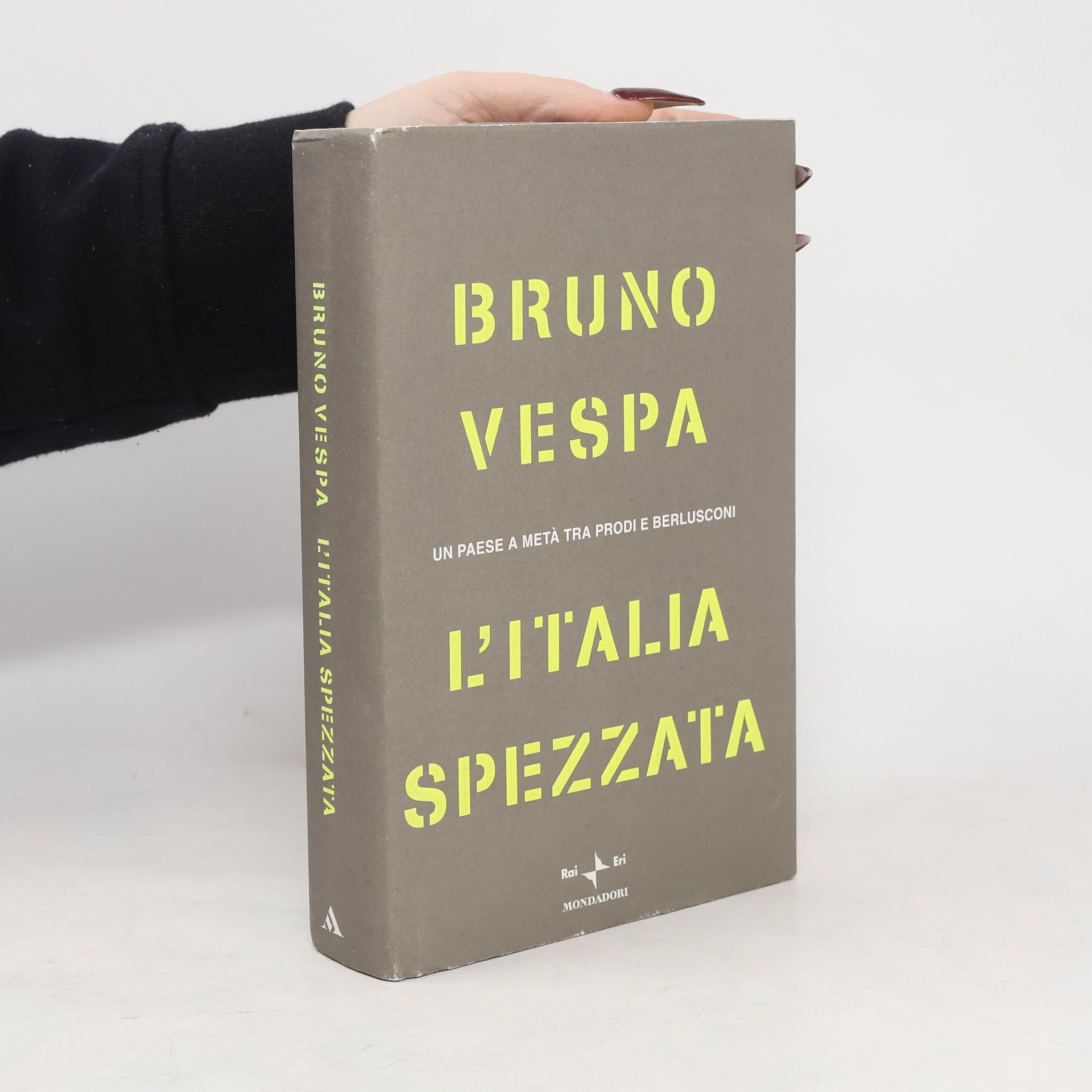 Bruno Vespa L'Italia spezzata