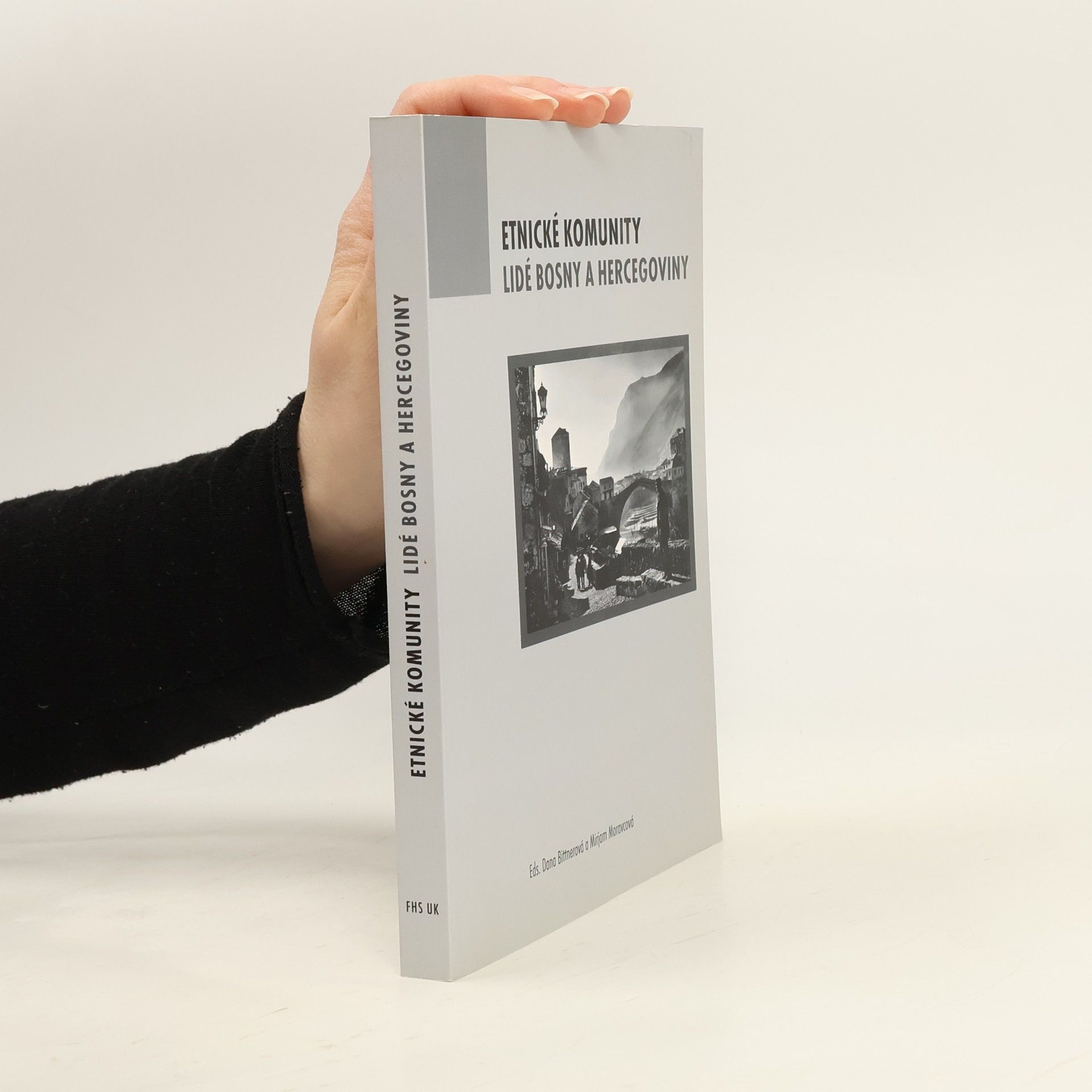 Etnické komunity. Lidé Bosny a Hercegoviny