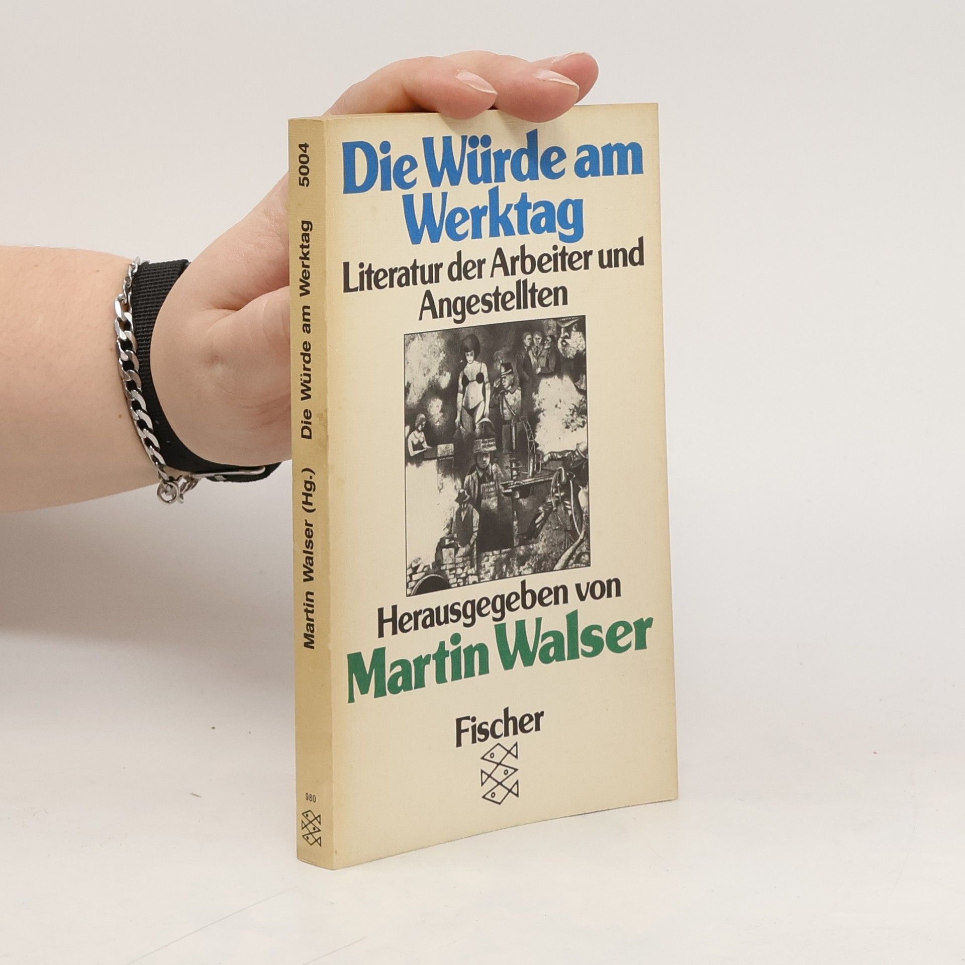 Martin Walser Die Würde am Werktag