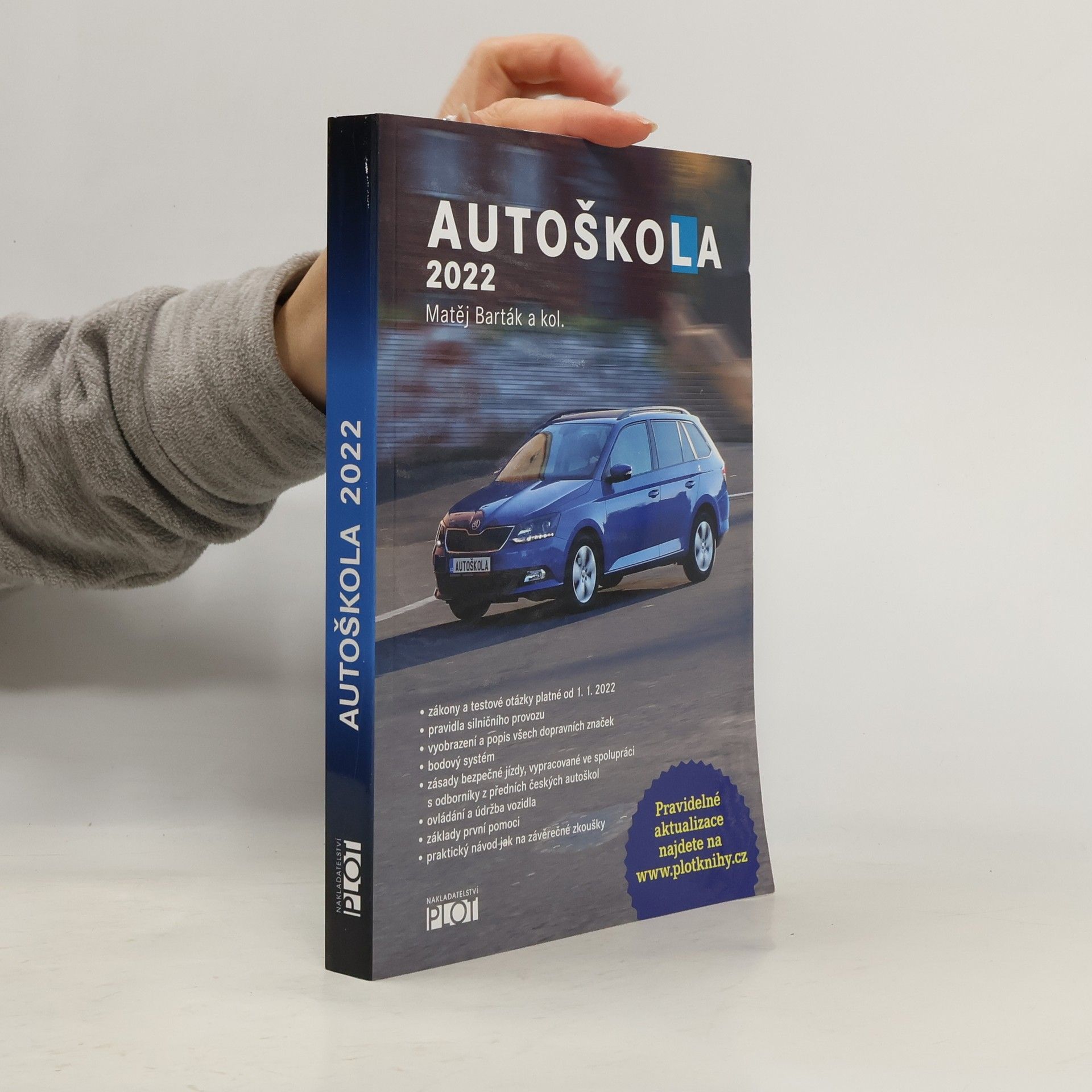 Autoškola 2022. Značky, pravidla a testy platné od 1.1.2022