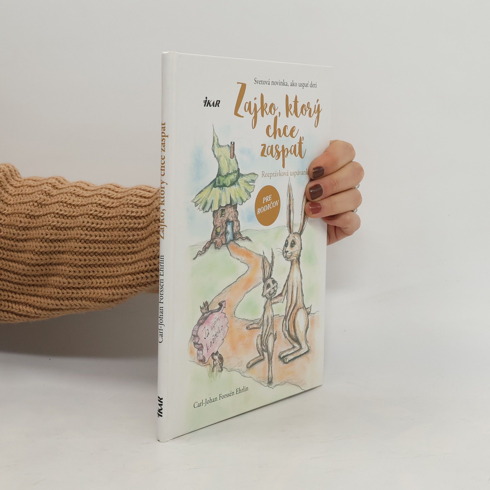 Carl-Johan Forssén Ehrlin Zajko, ktorý chce zaspať.