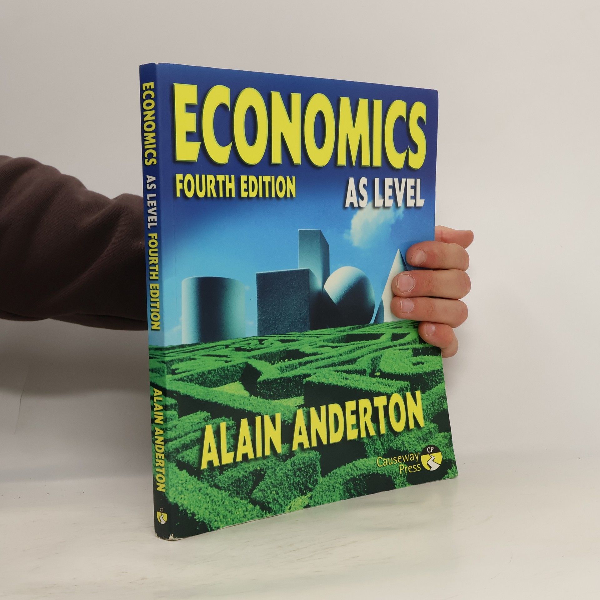 Alain Anderton Economics AS Level Fourth Edition