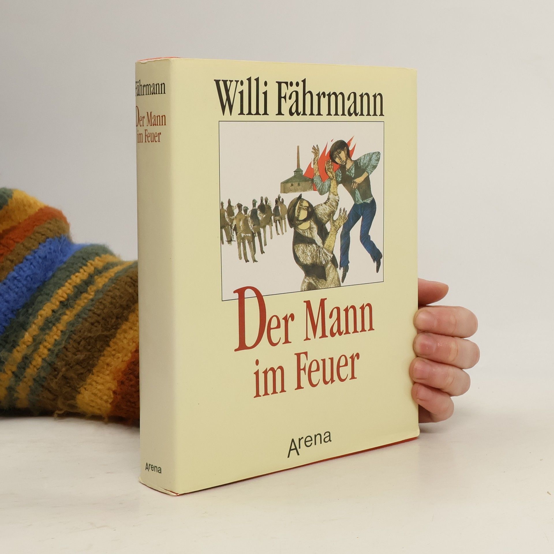 Willi Fährmann Der Mann im Feuer