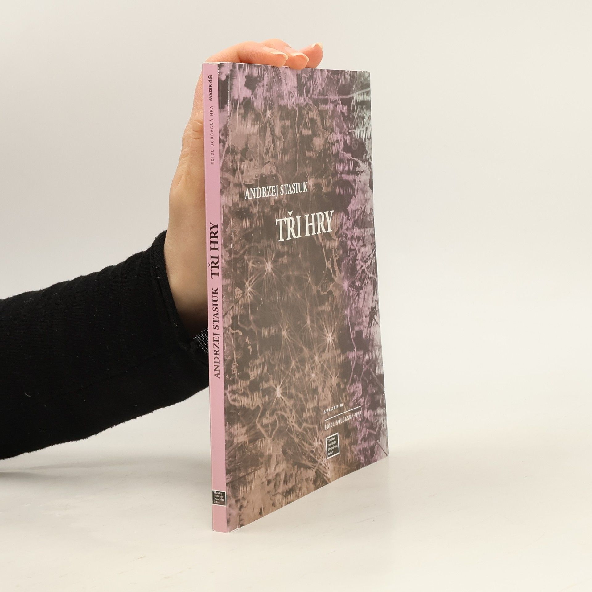 Andrzej Stasiuk Tři hry