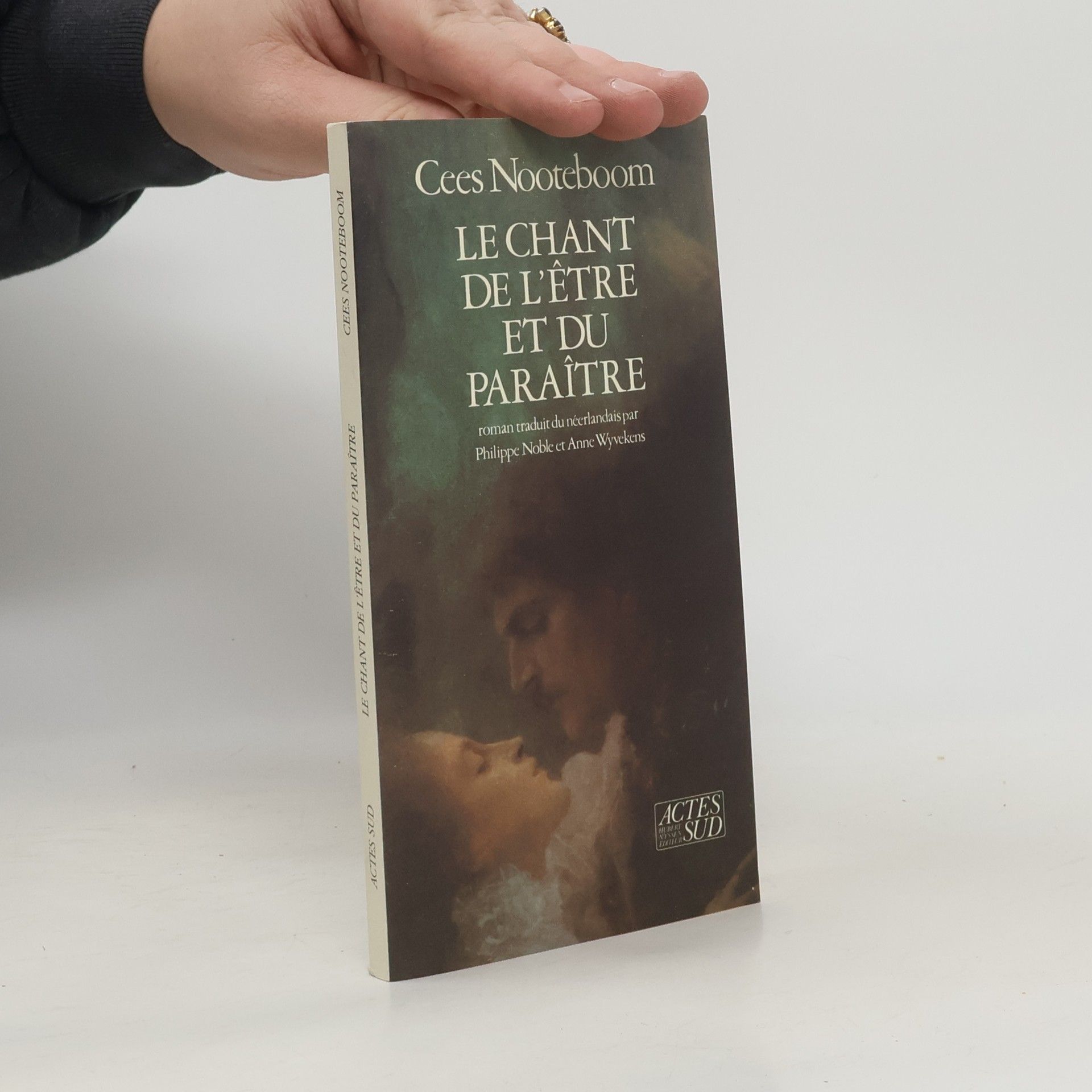 Cees Nooteboom Le Chant de l'être et du paraître