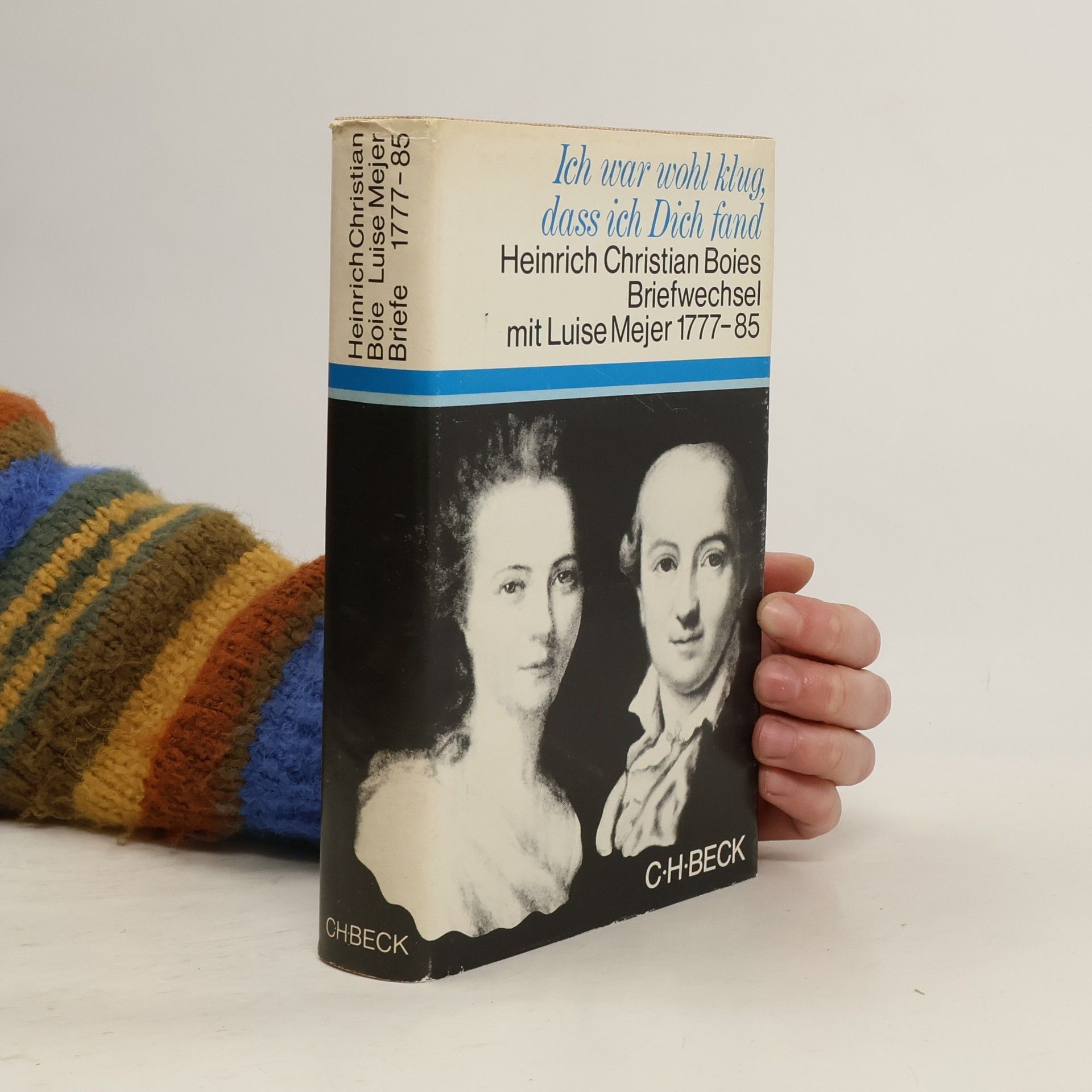 Heinrich Christian Boie Ich war wohl klug, dass ich dich fand