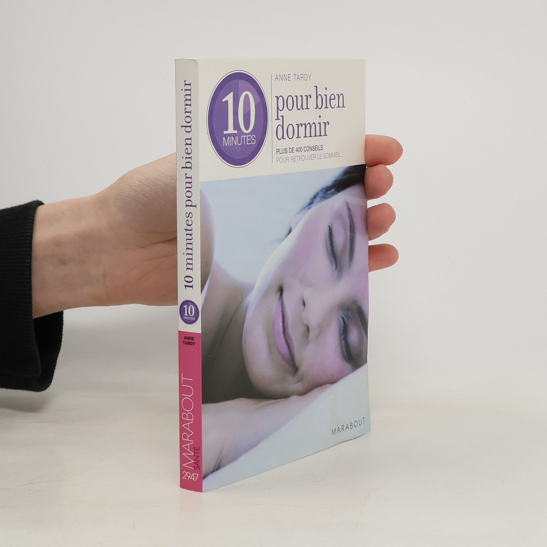 Anne-Solange Tardy 10 minutes pour bien dormir