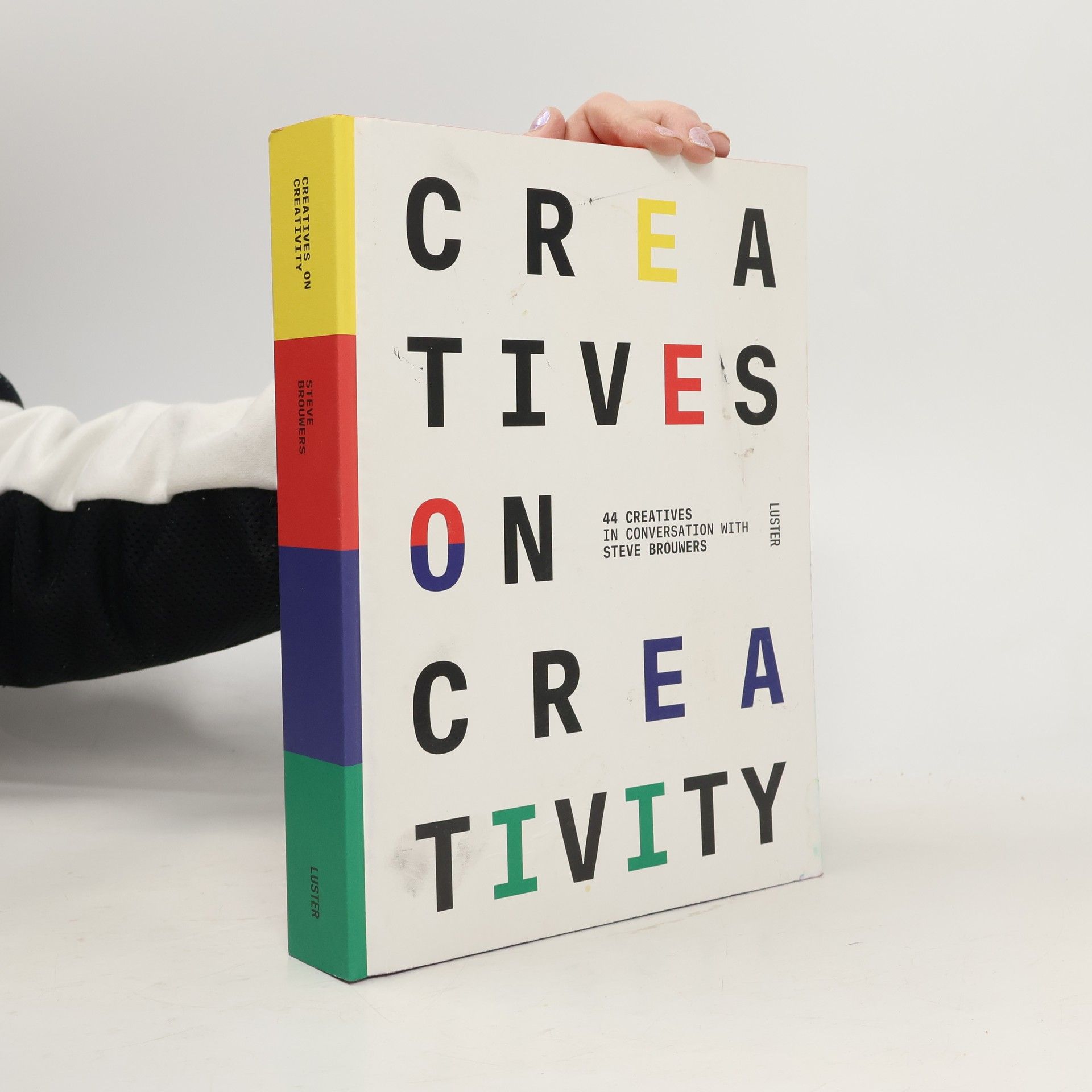 Steve Brouwers Creatives on Creativity