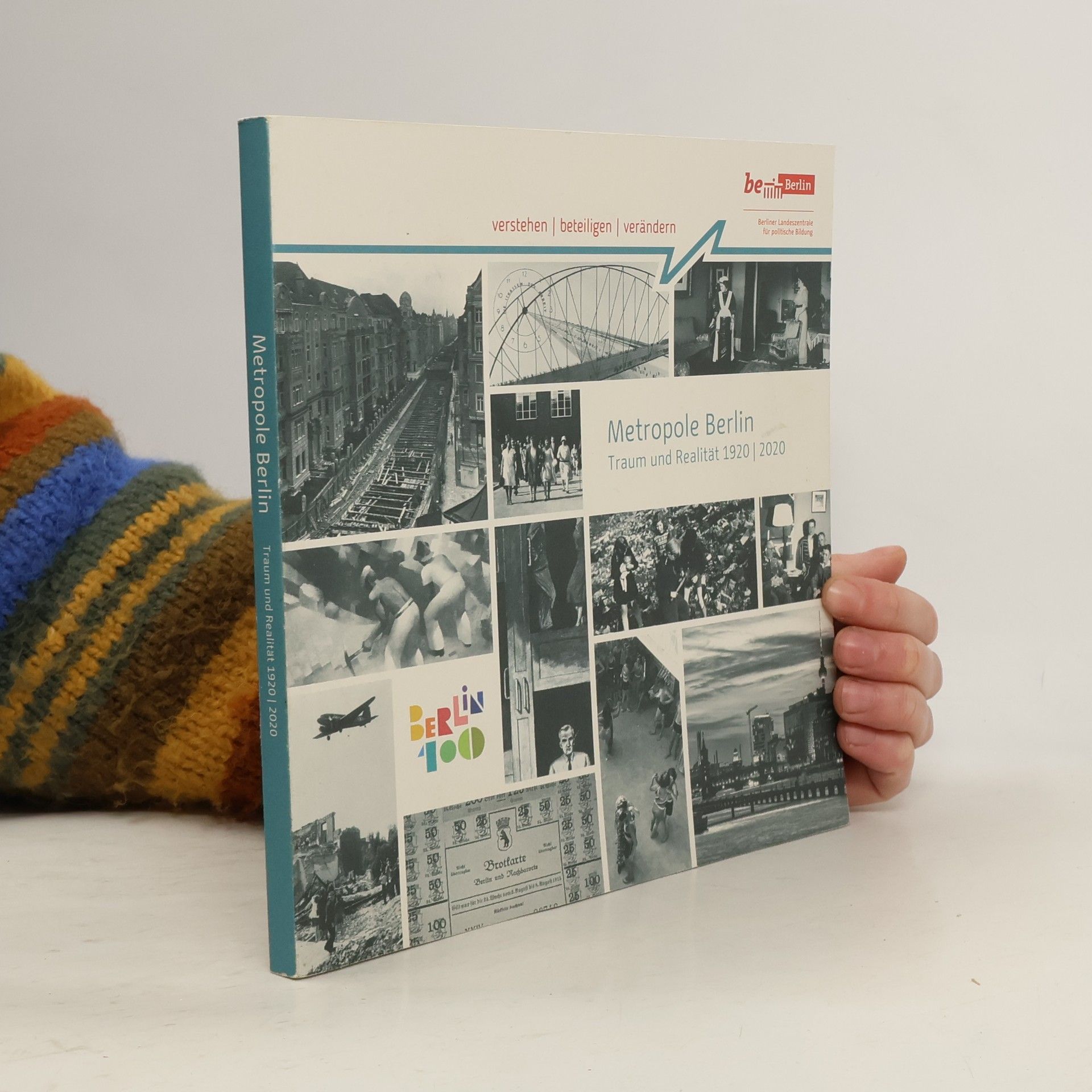 Andreas Ludwig Metropole Berlin. Traum und Realität 1920/2020