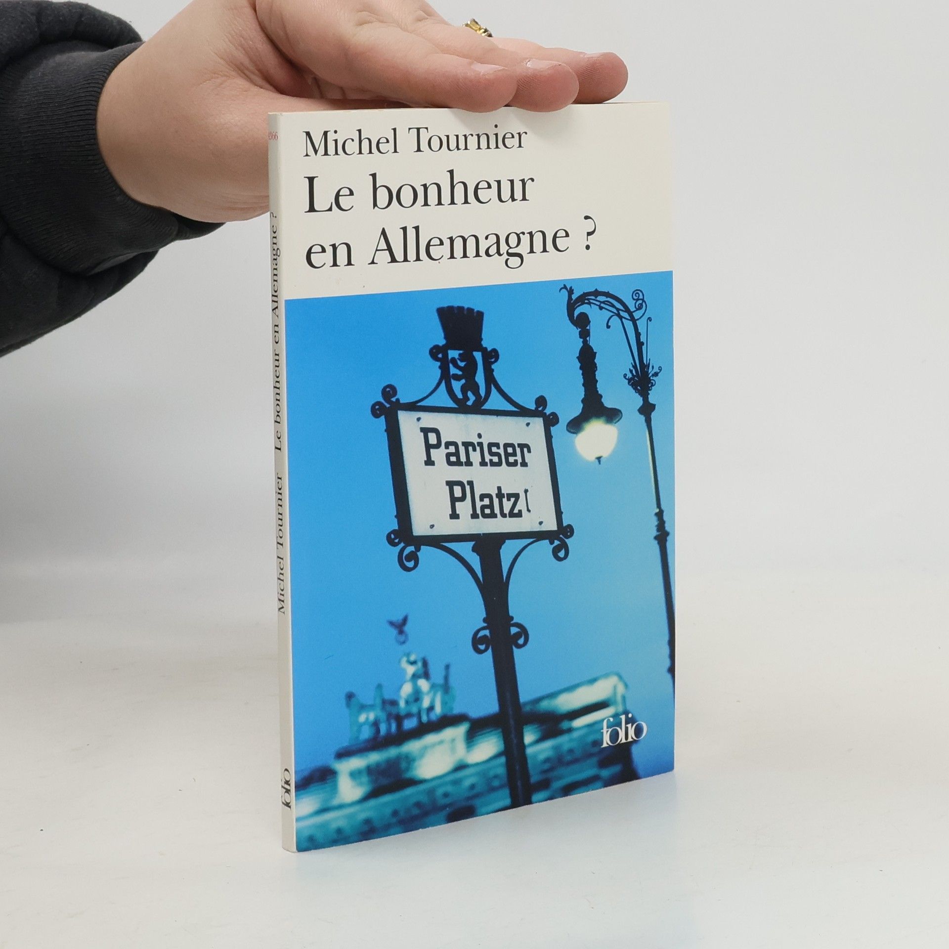 Michel Tournier Le bonheur en Allemagne?