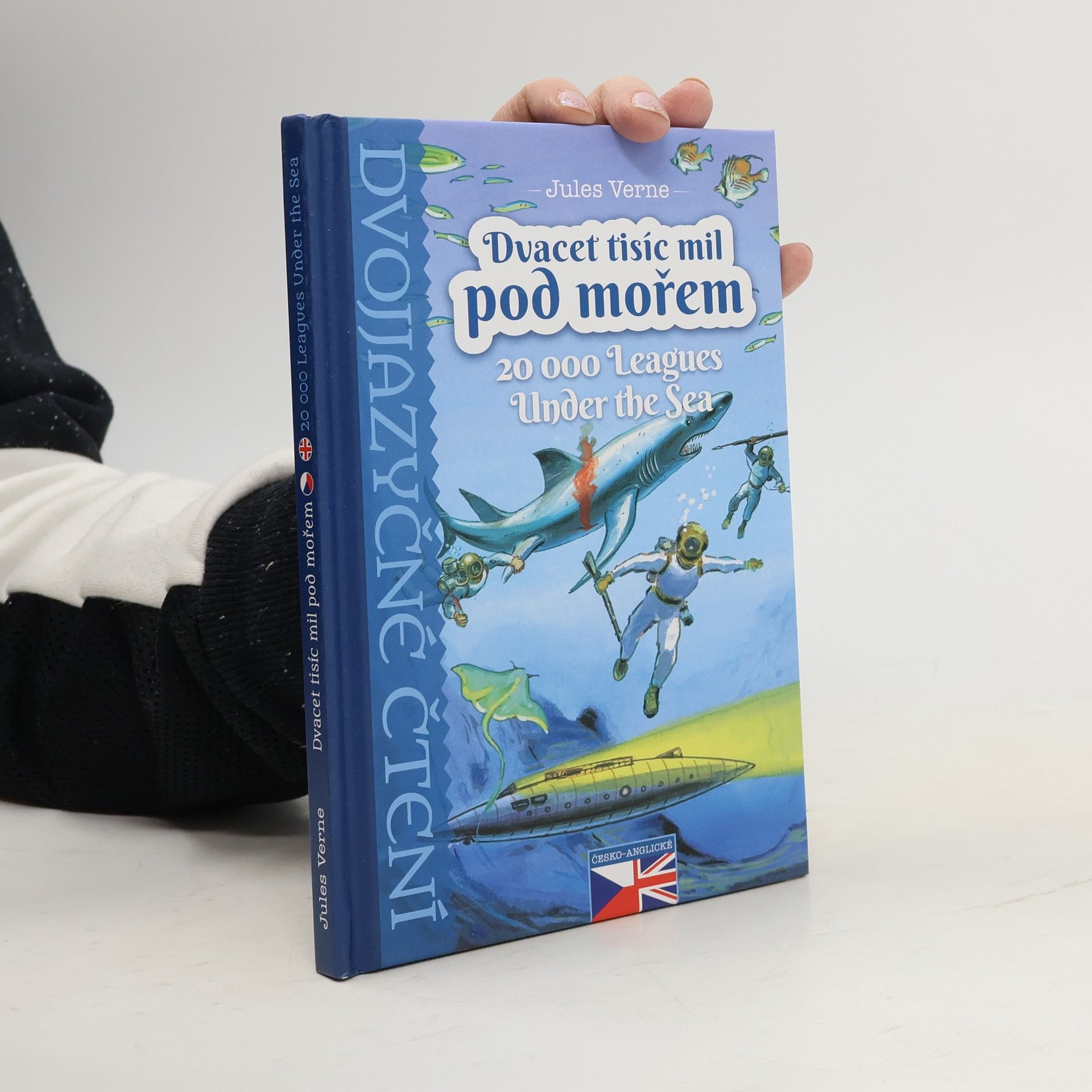 Jules Verne Dvacet tisíc mil pod mořem. 20 000 leagues under the sea