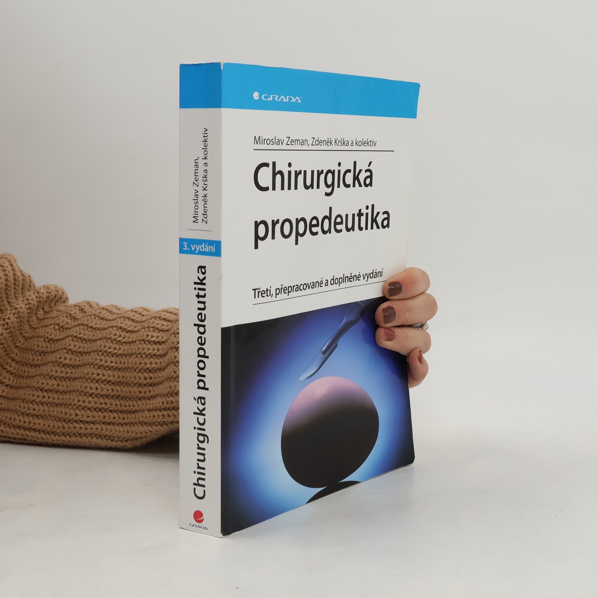 Miroslav Zeman Chirurgická propedeutika
