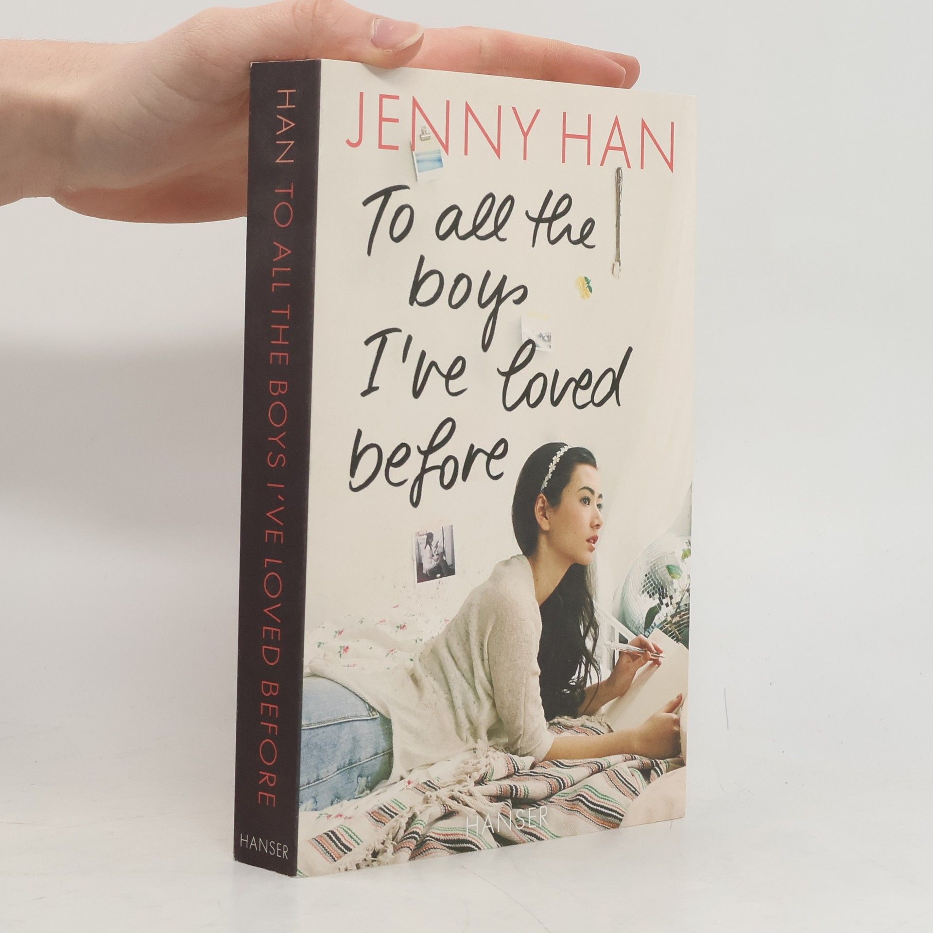 Jenny Han To all the boys I've loved before